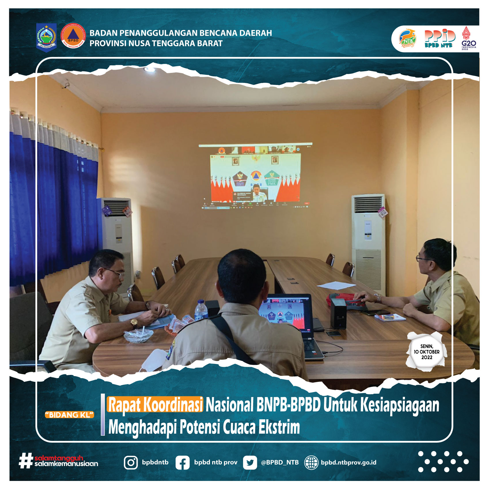 Rapat Koordinasi Nasional BNPB-BPBD Untuk Kesiapsiagaan Menghadapi Potensi Cuaca Ekstrim (Senin, 10 Oktober 2022)