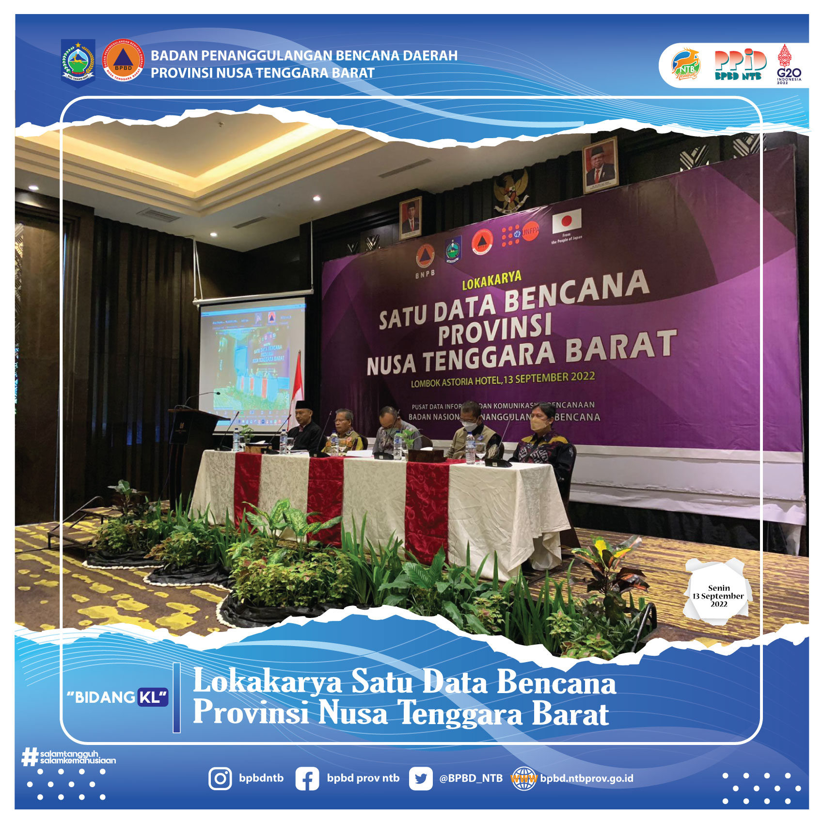 Loka Karya Satu Data Bencana Provinsi Nusa Tenggara Barat (Selasa, 13 September 2022)