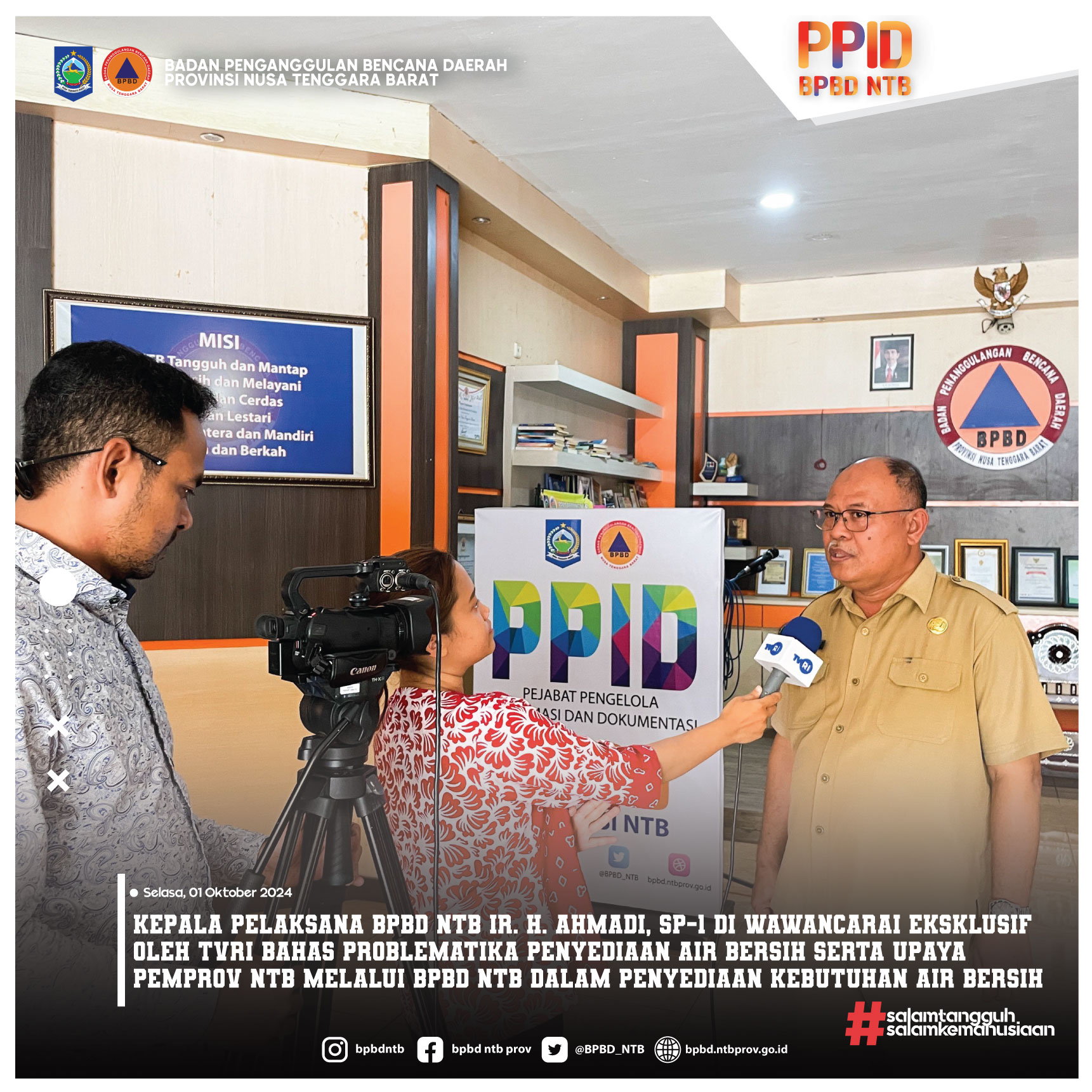 Kepala Pelaksana BPBD NTB Ir. H. Ahmadi, SP-1 di Wawancarai Eksklusif oleh TVRI Bahas Problematika Penyediaan Air Bersih serta Upaya Pemprov NTB melalui BPBD NTB dalam Penyediaan Kebutuhan Air Bersih (Selasa, 01 Oktober 2024)