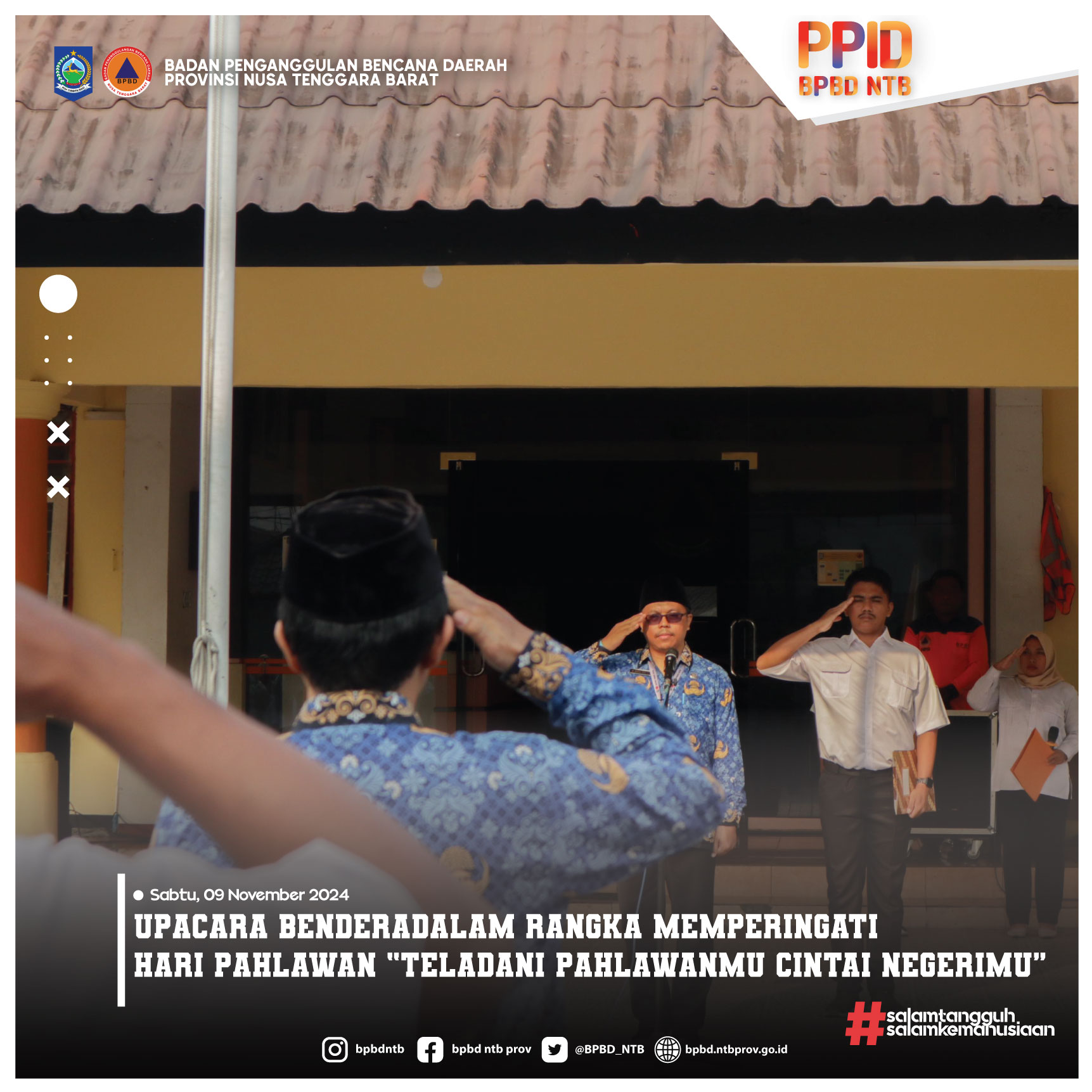 Upacara Bendera Dalam Rangka Memperingati Hari Pahlawan “Teladani Pahlawanmu Cintai Negerimu” (Minggu, 10 November 2024)