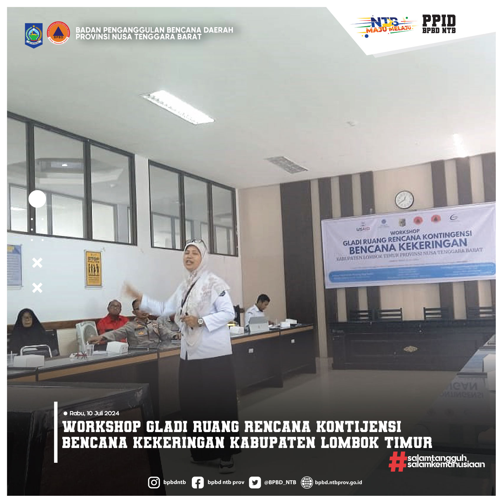 Workshop Gladi Ruang Rencana Kontijensi Bencana kekeringan Kabupaten Lombok Timur (Rabu, 10 Juli 2024)