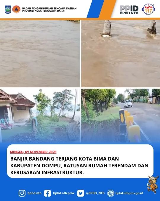 Banjir Bandang Terjang Kota Bima dan Kabupaten Dompu, Ratusan Rumah Terendam dan Kerusakan Infrastruktur