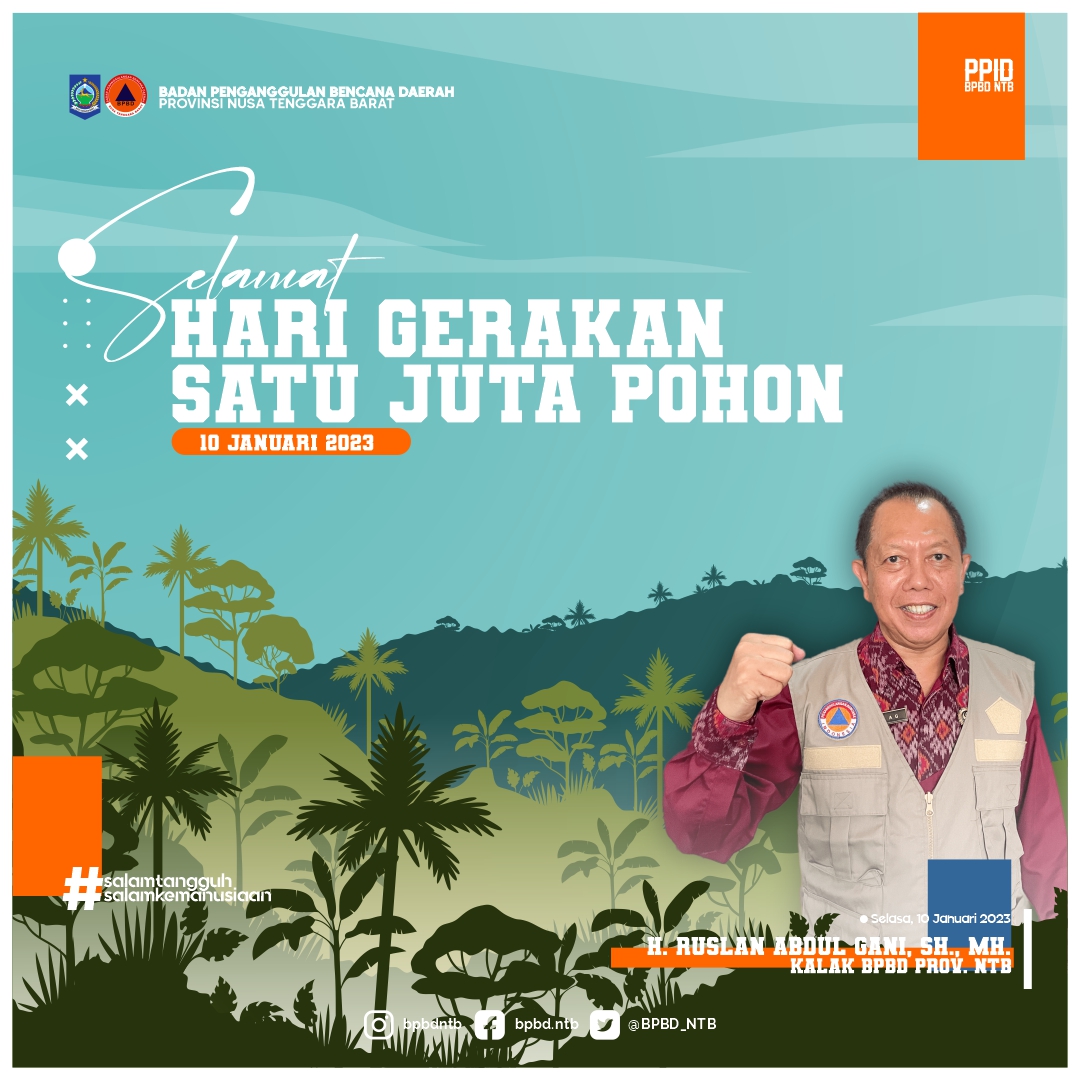 Selamat Hari Gerakan Satu Juta Pohon (Selasa, 10 Januari 2023)