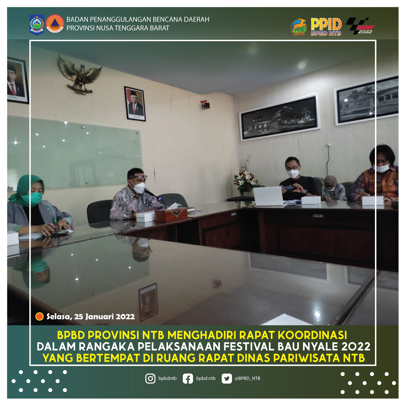 BPBD Provinsi NTB Menghadiri Rapat Koordinasi Dalam Rangaka Pelaksanaan Festival Bau Nyale 2022 Yang Bertempat Di Ruang Rapat Dinas Pariwisata NTB (Selasa, 25 Januari 2022)