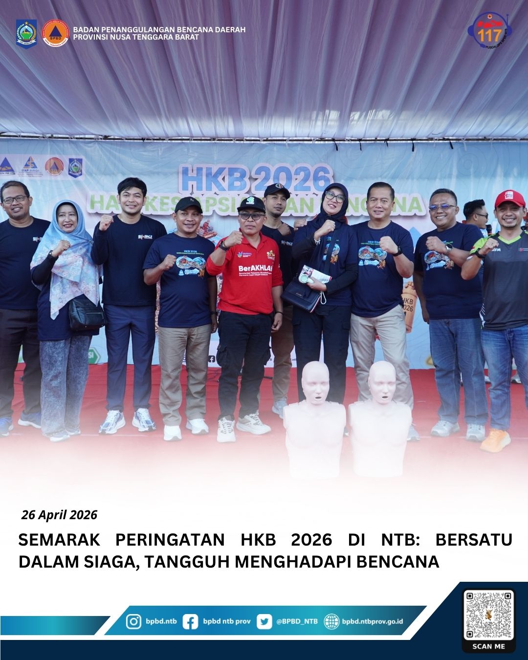 Semarak Peringatan HKB 2026 di NTB: Bersatu dalam Siaga, Tangguh Menghadapi Bencana