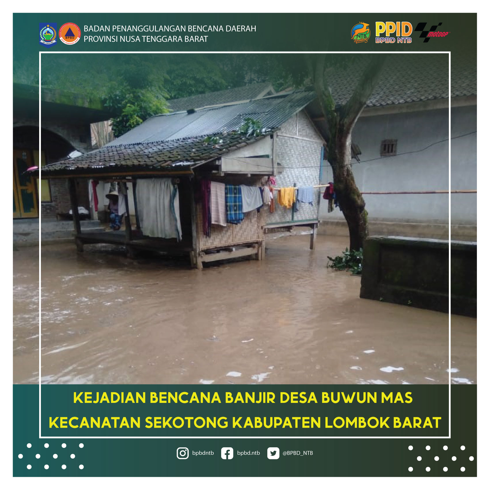 Laporan Kejadian Bencana Banjir Desa Buwun Mas Kabupaten Lombok Barat (Minggu, 02 Januari 2022)