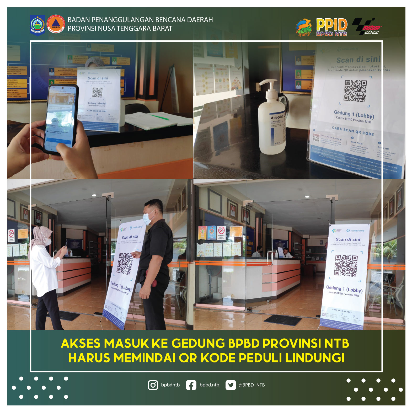 Akses Masuk Ke Gedung BPBD Provinsi NTB Harus Memindai QR Kode Peduli Lindungi