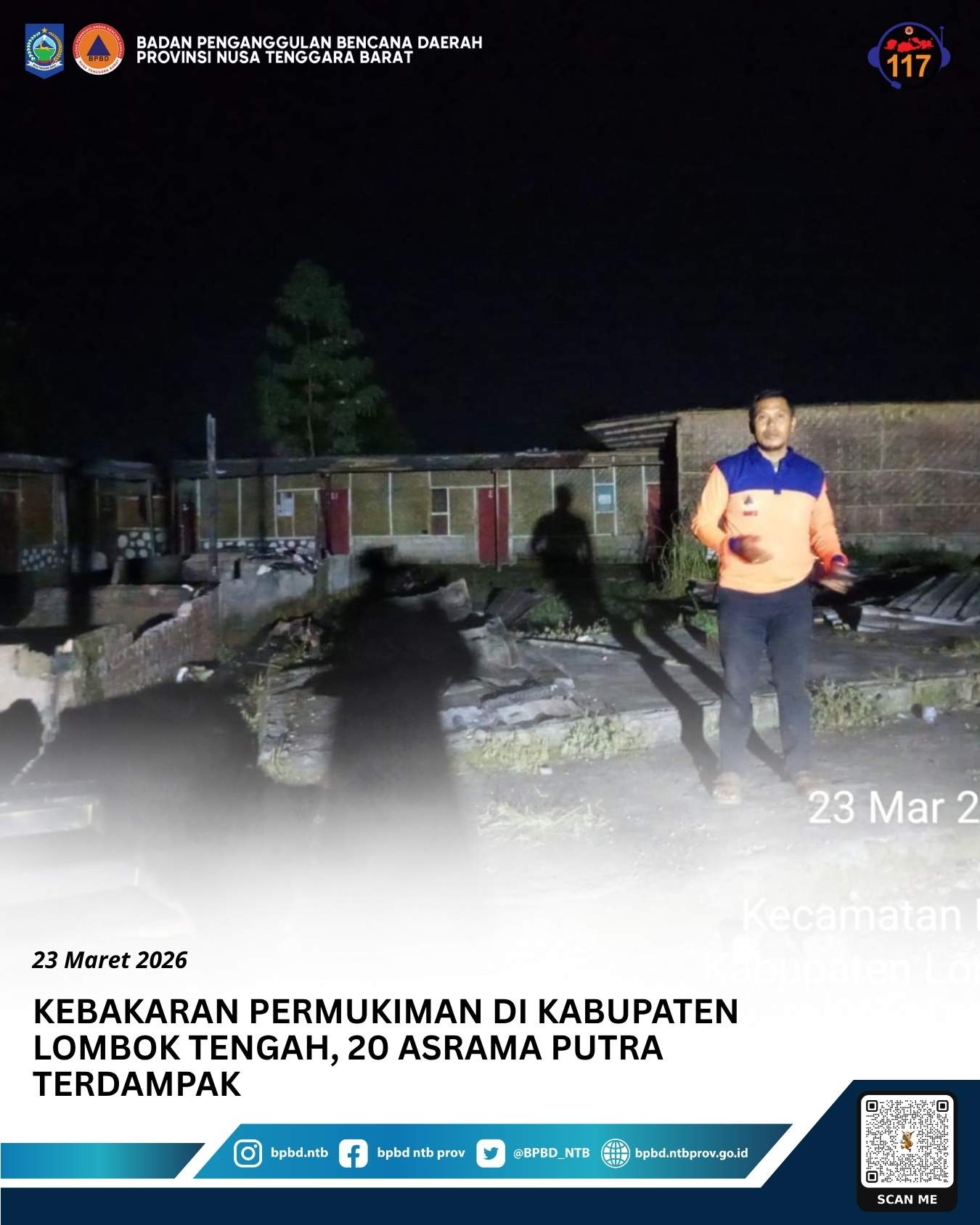 Kebakaran Permukiman di Kabupaten lombok tengah, 20 asrama putra terdampak