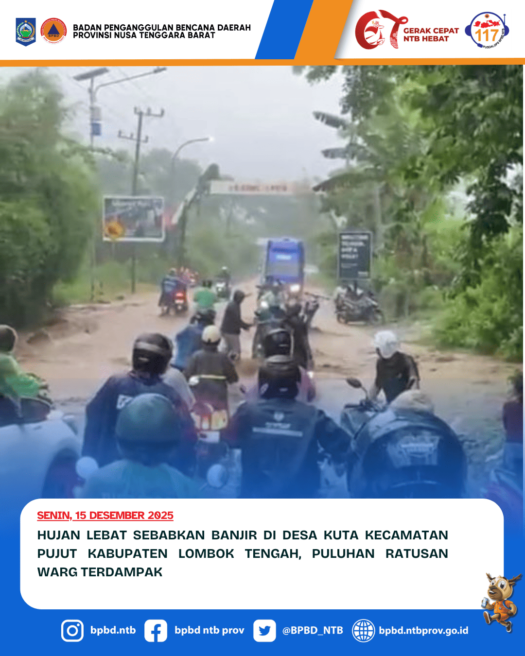 Hujan Lebat Sebabkan Banjir di Desa Kuta Kecamatan Pujut kabupaten lombok tengah, puluhan ratusan warg terdampak