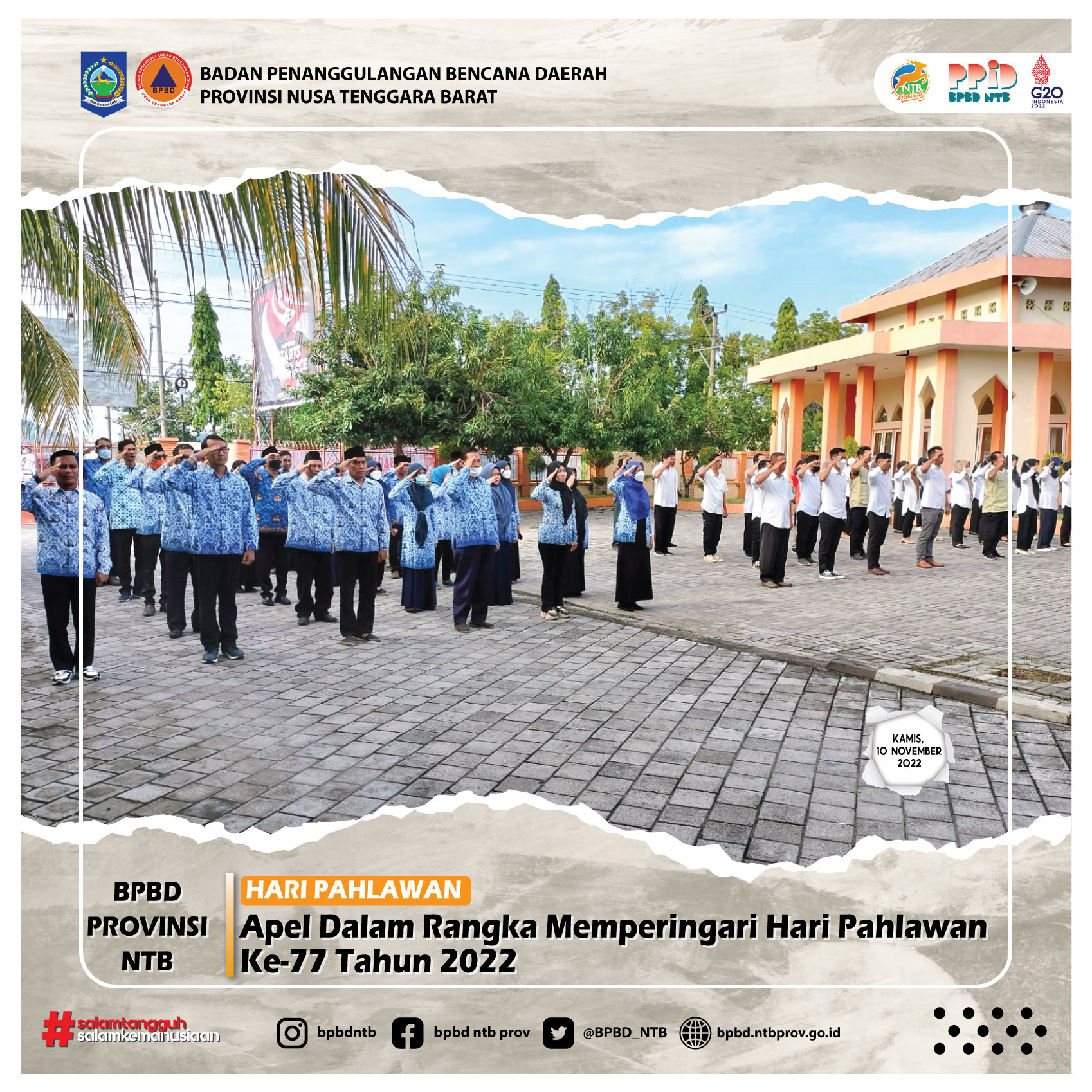 Apel Dalam Rangka Memperingari Hari Pahlawan Ke-77 Tahun 2022 (Kamis, 10 November 2022)