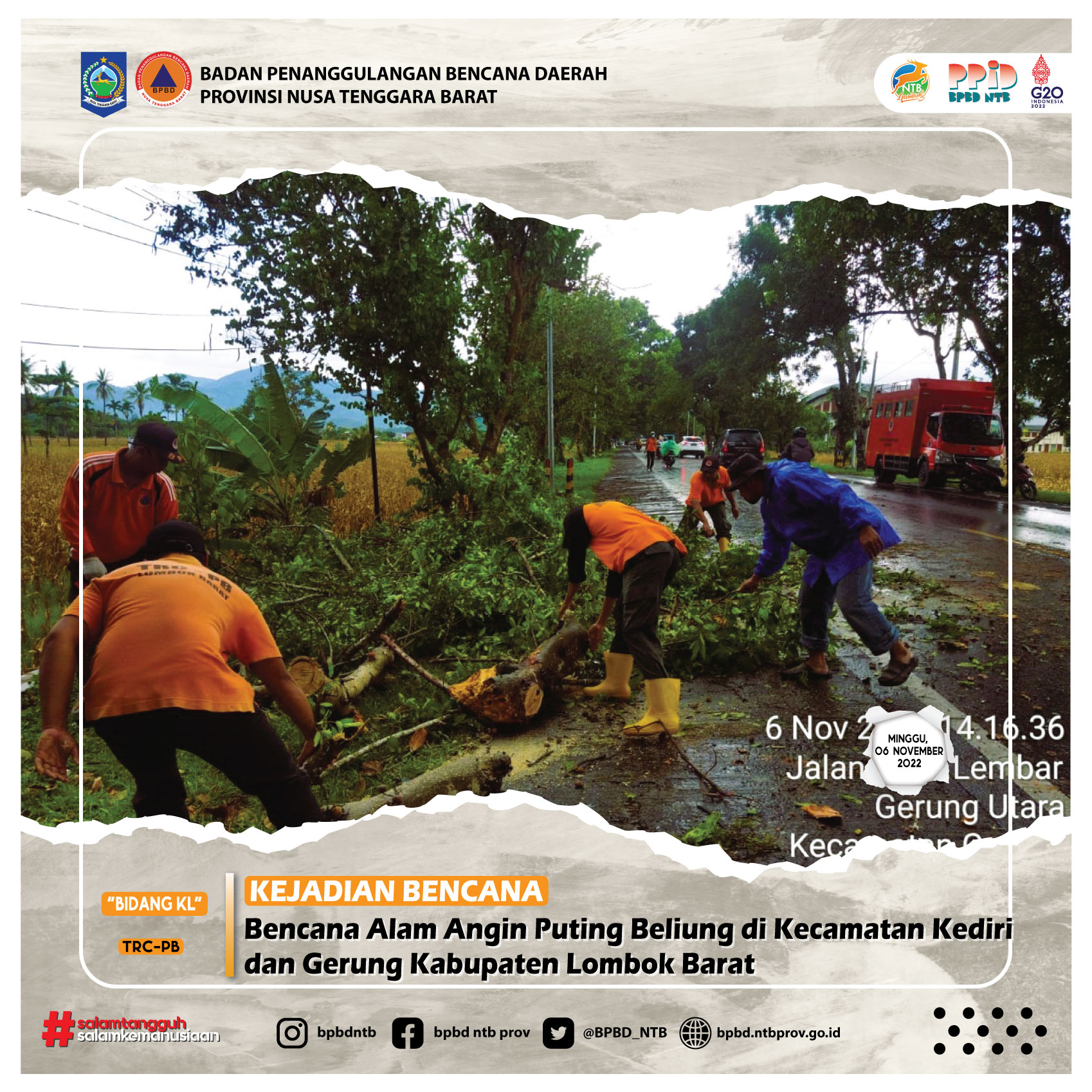 Bencana Alam Angin Puting Beliung di Kecamatan Kediri dan Gerung Kabupaten Lombok Barat (Minggu, 06 November 2022)