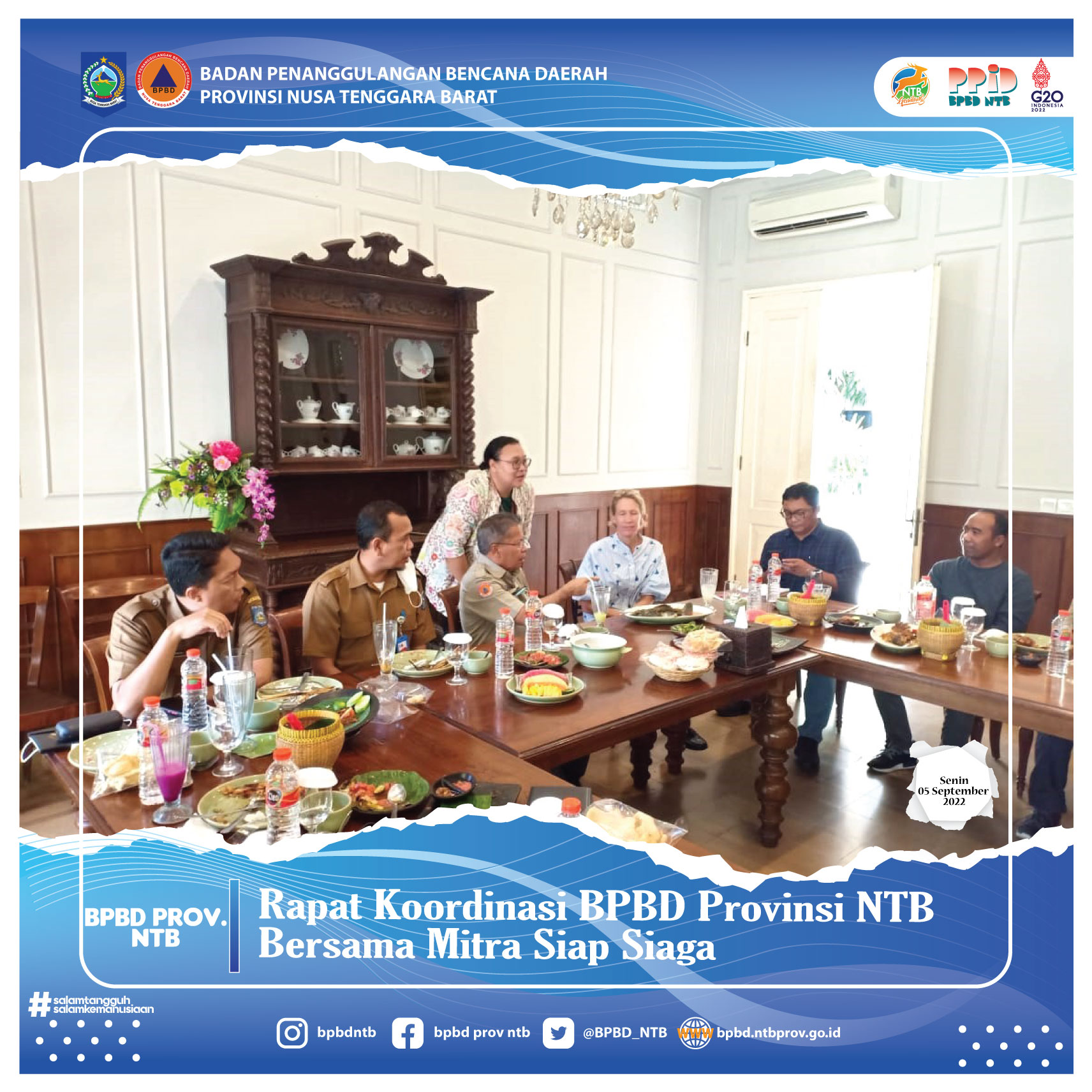 Rapat Koordinasi BPBD Provinsi NTB Bersama Mitra Siap Siaga (Senin, 05 September 2022)