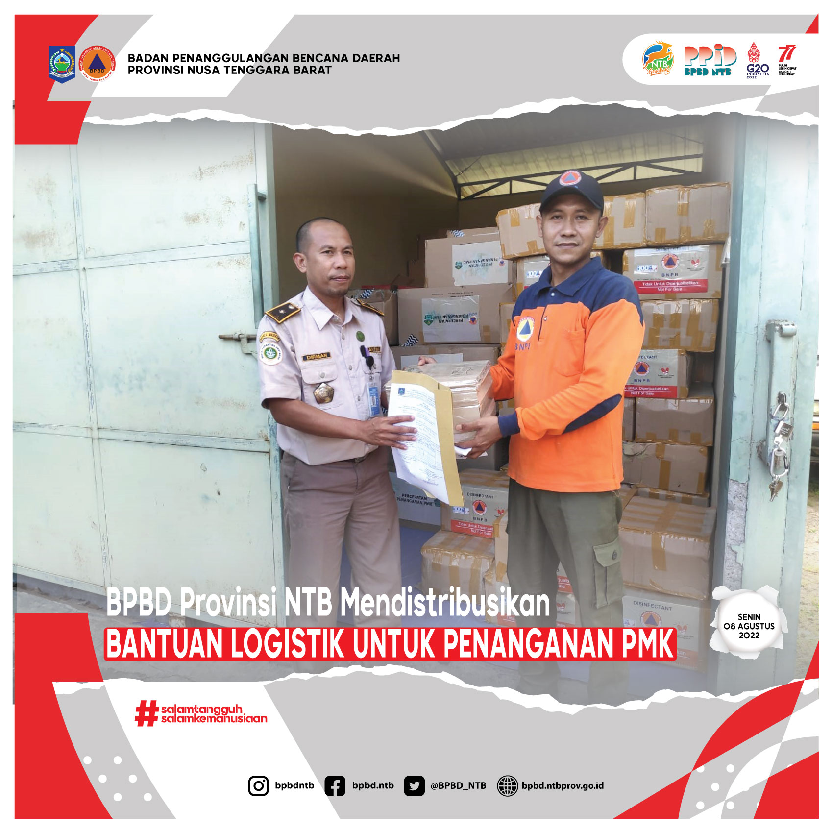 BPBD Provinsi NTB Mendistribusikan Bantuan Logistik untuk Penanganan PMK (Senin, 08 Agustus 2022)