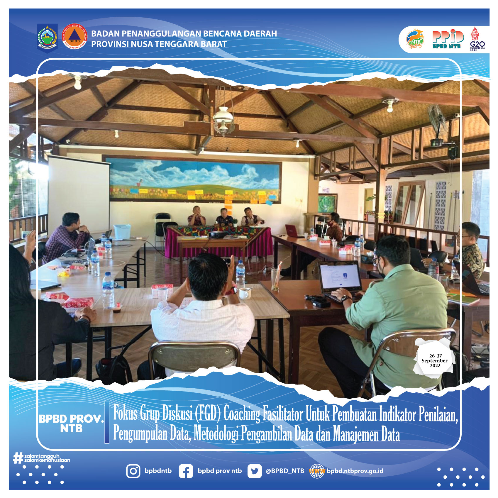 Fokus Grup Diskusi (FGD) Coaching Fasilitator Untuk Pembuatan Indikator Penilaian, Pengumpulan Data, Metodologi Pengambilan Data Dan Manajemen Data (Senin, 26 September 2022)