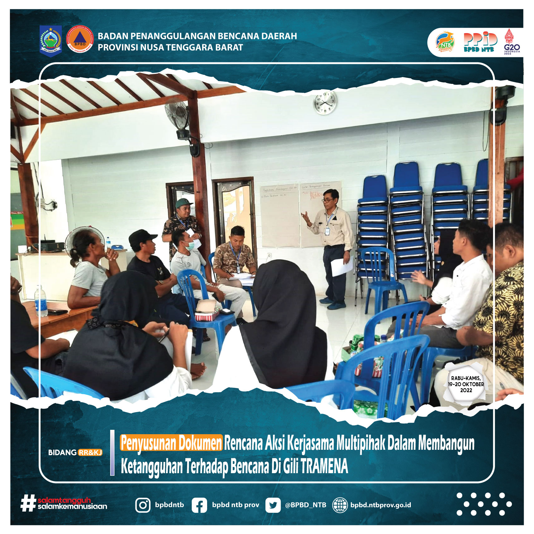 Penyusunan Dokumen Rencana Aksi Kerjasama Multipihak Dalam Membangun Ketangguhan Terhadap Bencana Di Gili TRAMENA