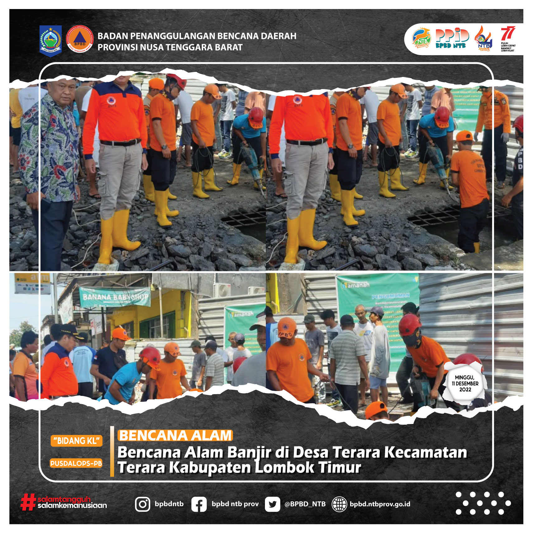 Bencana Alam Banjir di Desa Paok Montong Kecamatan Masbagik Kabupaten Lombok Timur (Minggu, 11 Desember 2022)