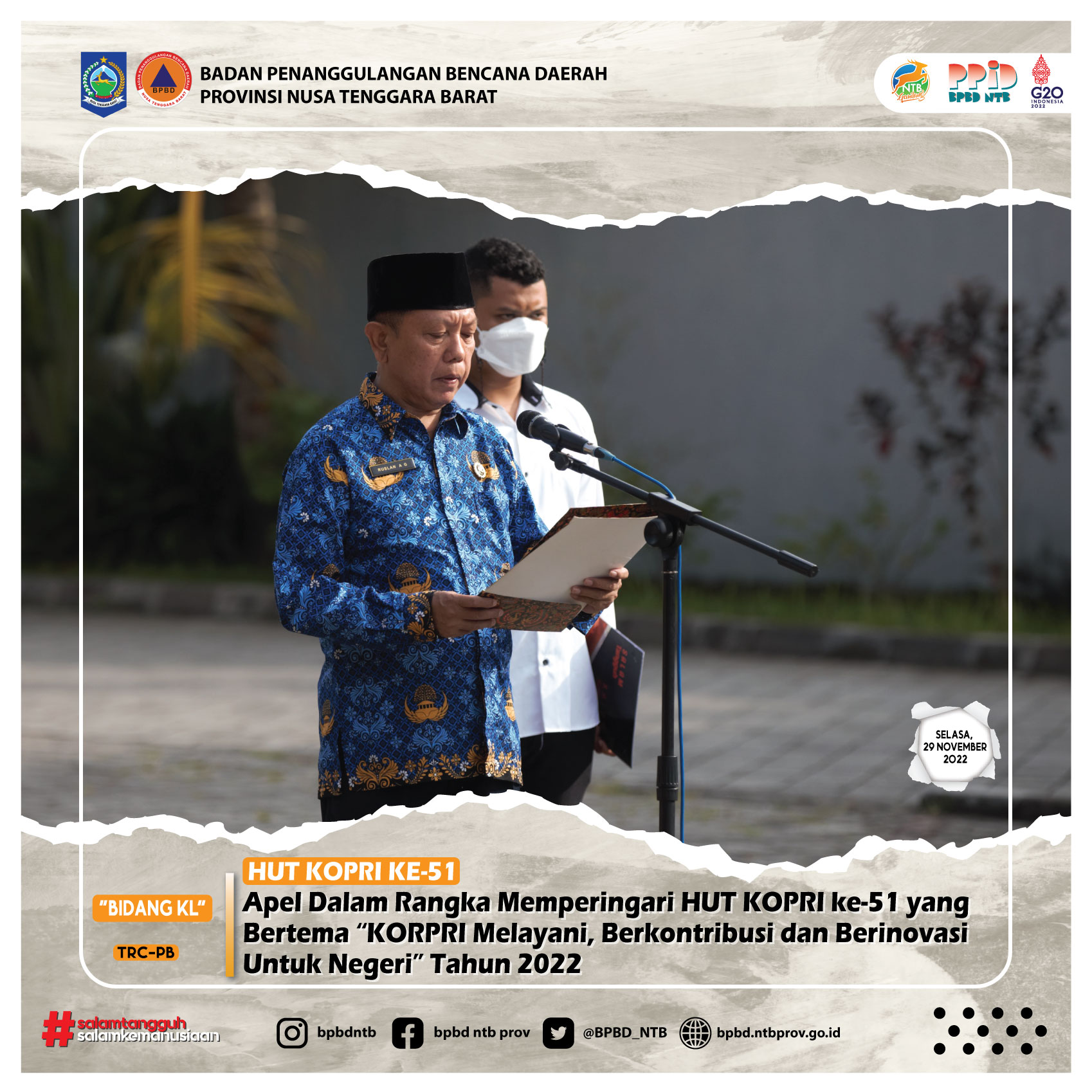 Apel Dalam Rangka Memperingari HUT KOPRI ke-51 yang Bertema “KORPRI Melayani, Berkontribusi dan Berinovasi Untuk Negeri” Tahun 2022 (Selasa, 29 November 2022)