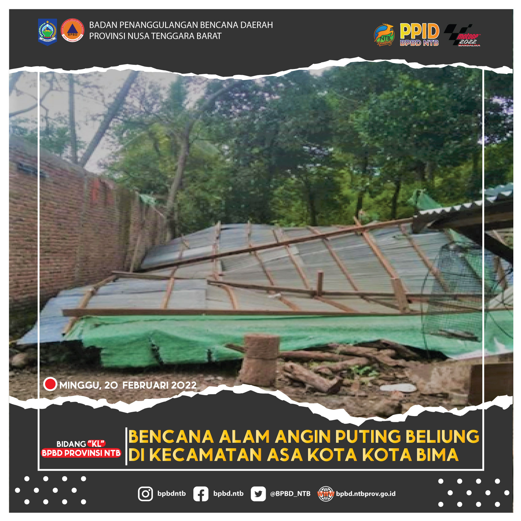 Kejadian Bencana Alam Angin Puting Beliung di Kota Bima (Minggu, 20 Februari 2022)