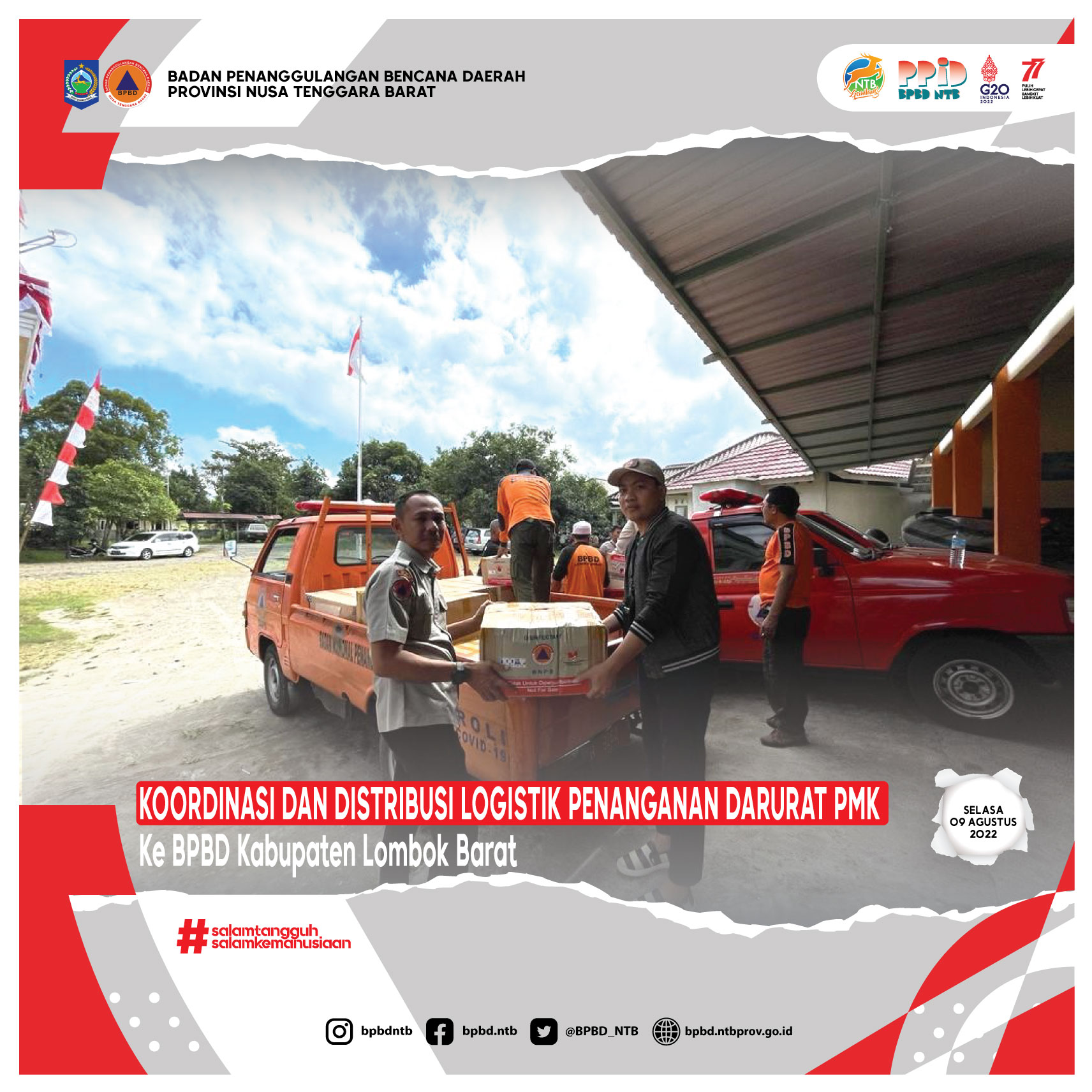 Koordinasi Dan Distribusi Logistik Penanganan Darurat PMK ke BPBD Kabupaten Lombok Barat (Selasa, 09 Agustus 2022)