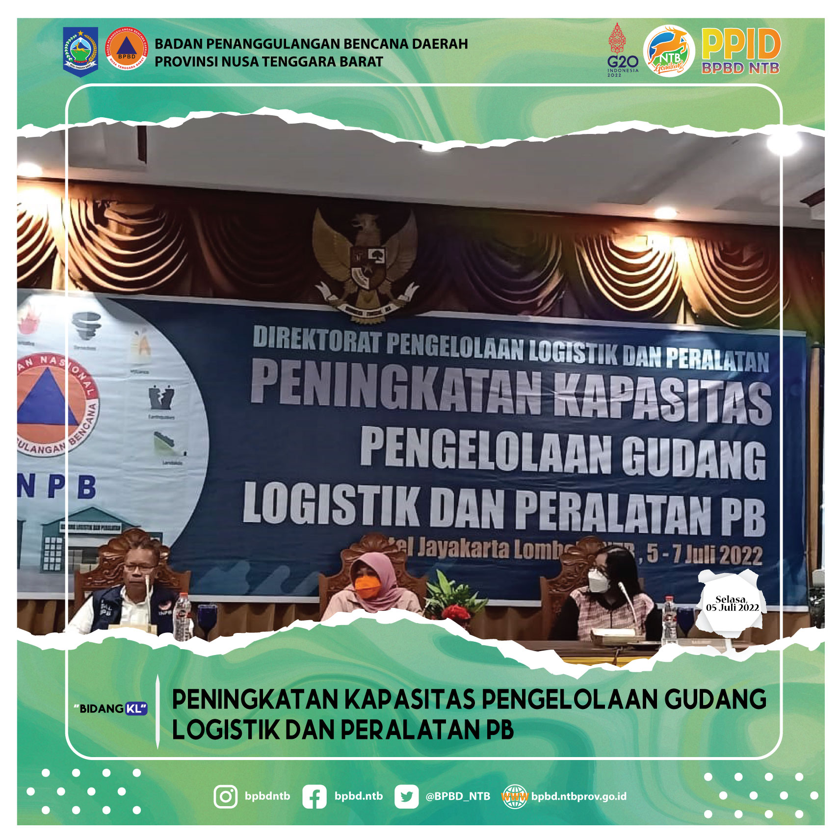 Bimbingan Teknis Peningkatan kapasitas pengelolaan gudang logistik dan peralatan (Selasa, 05 Juli 2022)