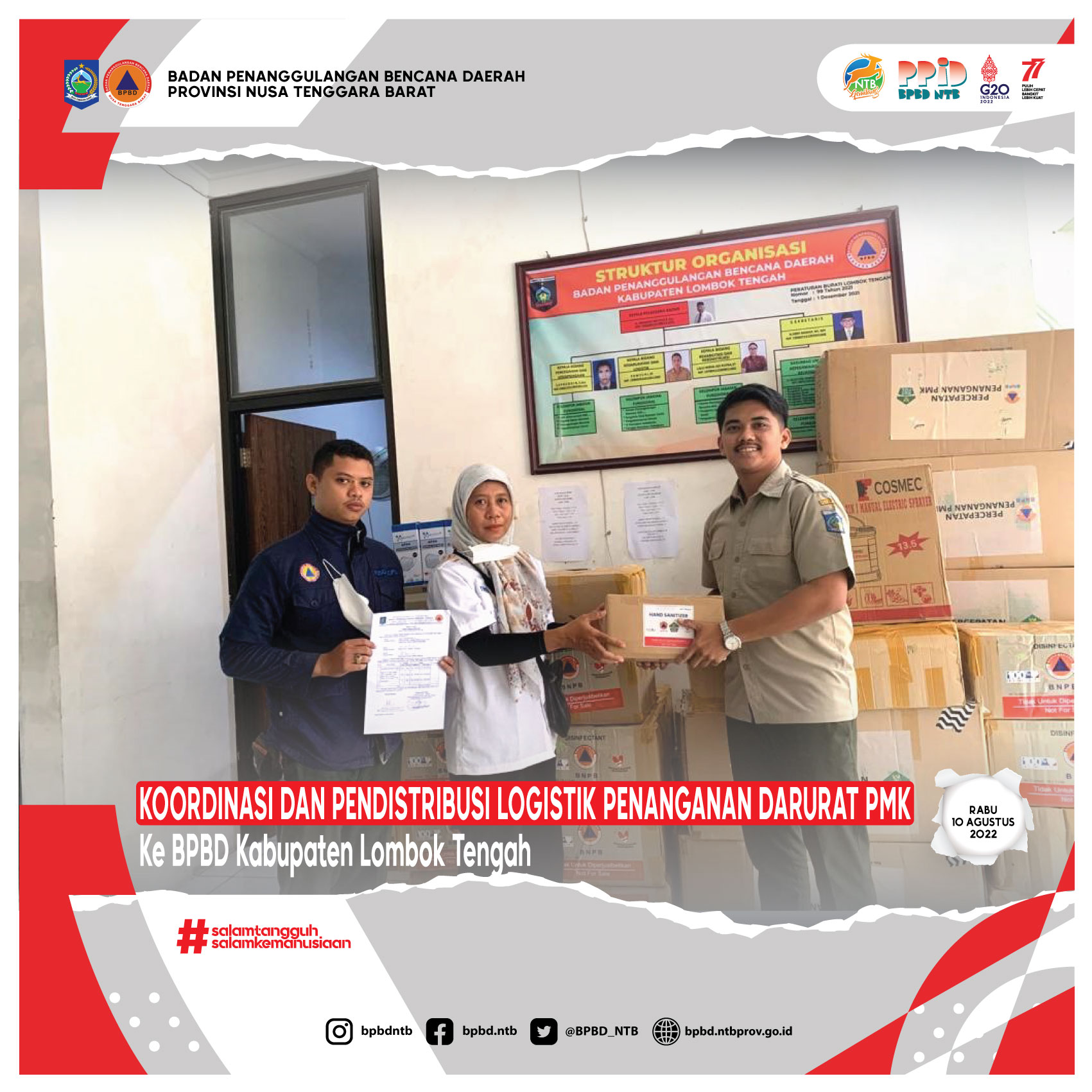 Koordinasi Dan Pendistribusian Logistik Penanganan Darurat PMK ke BPBD Kabupaten Lombok Tengah (Rabu, 10 Agustus 2022)
