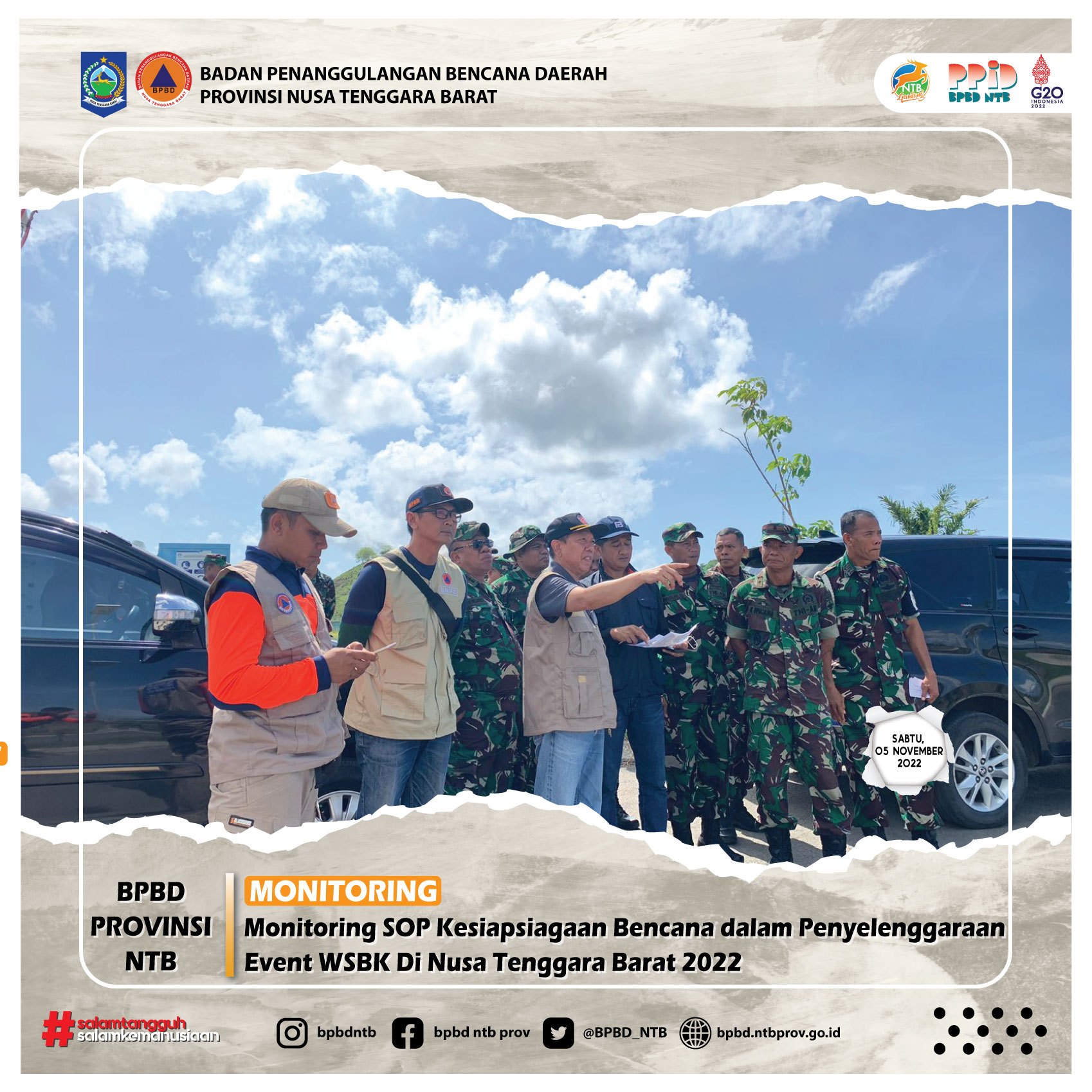 Monitoring SOP Kesiapsiagaan Bencana dalam Penyelenggaraan Event WSBK Di Nusa Tenggara Barat 2022 (Sabtu, 05 November 2022)