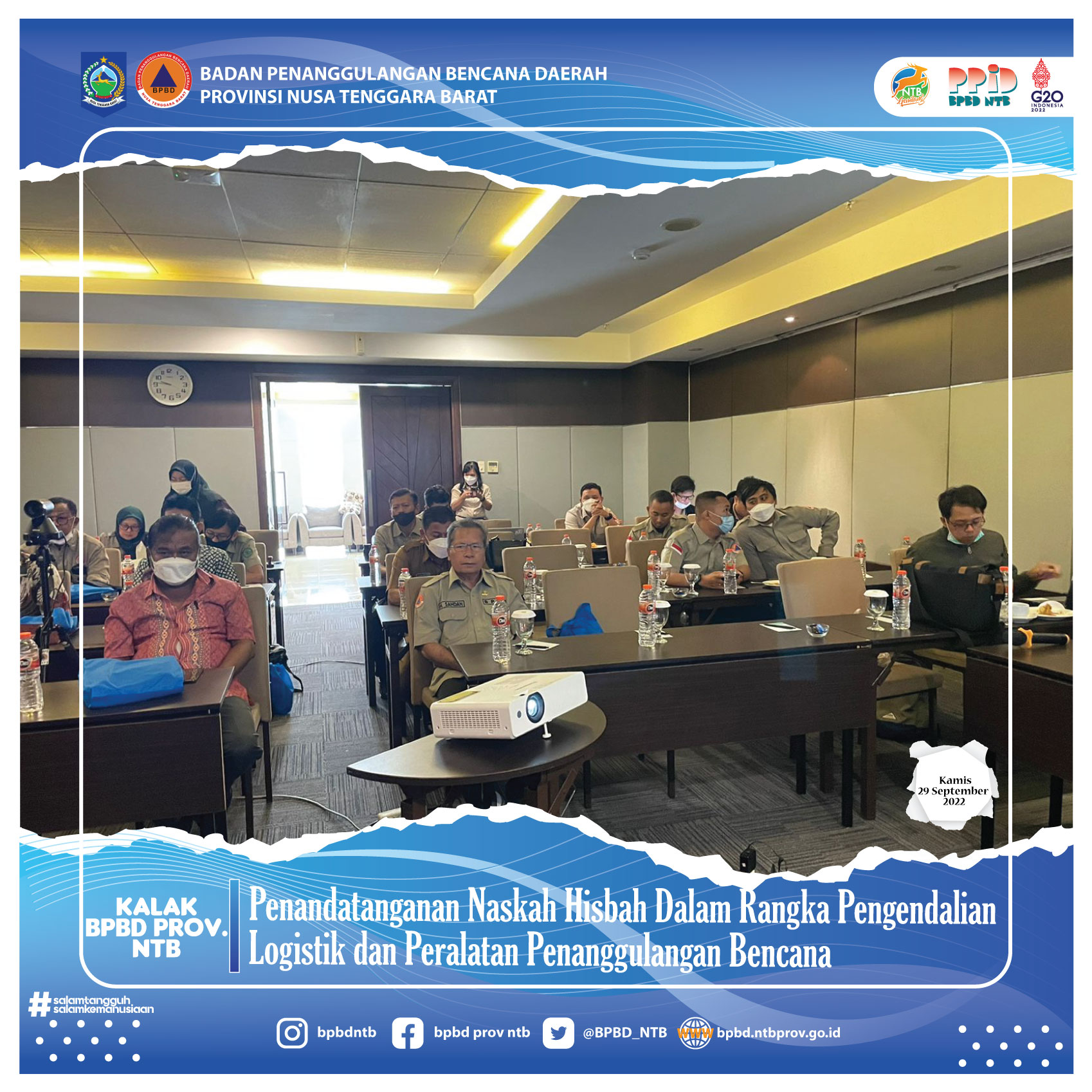 Penandatanganan Naskah Hisbah Dalam Rangka Pengendalian Logistik dan Peralatan Penanggulangan Bencana (Kamis, 29 September 2022)