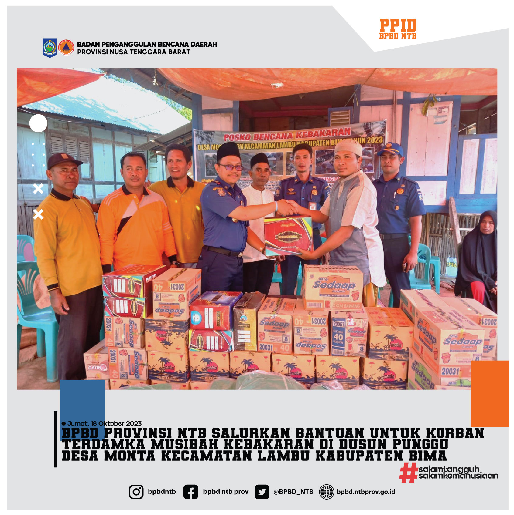 BPBD Provinsi NTB Salurkan Bantuan Untuk Korban Terdamka Musibah Kebakaran di Dusun Punggu Desa Monta Kecamatan Lambu Kabupaten Bima (Jumat, 20 Oktober 2023)