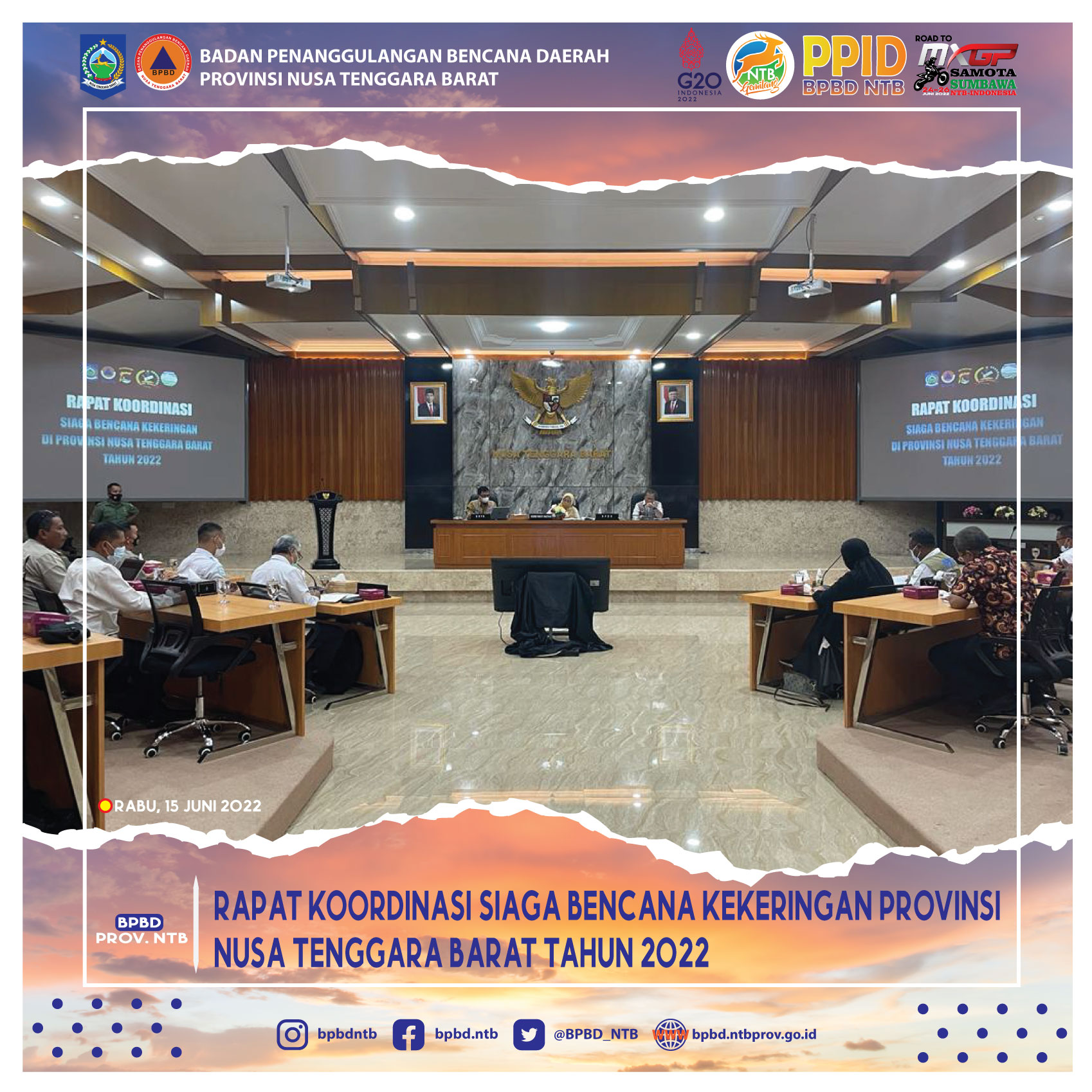 Rapat Koordinasi Siaga Bencana Kekeringan Provinsi Nusa Tenggara Barat Tahun 2022 (15 Juni 2022)