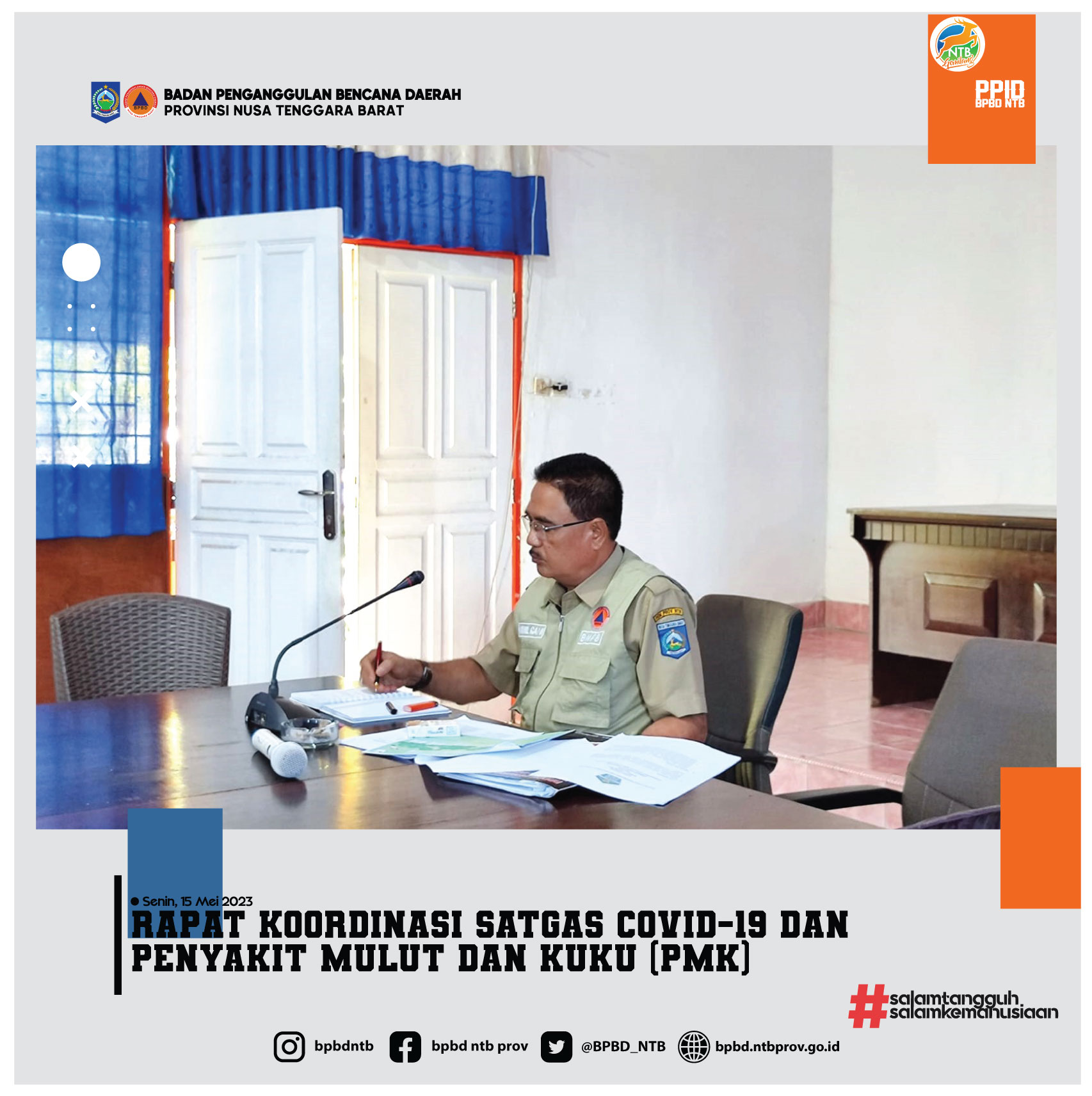 Rapat Koordinasi Satgas Covid-19 dan Penyakit Mulut dan Kuku (PMK) (Senin, 15 Mei 2023)