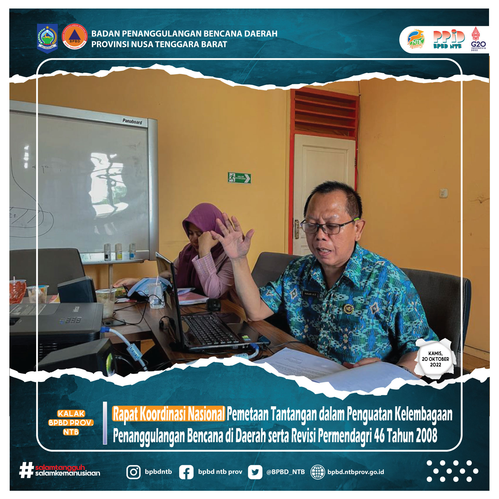 Rapat Koordinasi Nasional Pemetaan Tantangan dalam Penguatan Kelembagaan Penanggulangan Bencana di Daerah serta Revisi Permendagri 46 Tahun 2008 (Kamis, 20 Oktober 2022)