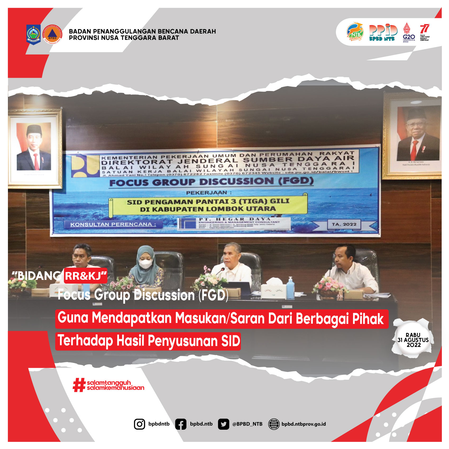 Focus Group Discussion (FGD) Guna Mendapatkan Masukan/Saran Dari Berbagai Pihak Terhadap Hasil Penyusunan SID (Rabu, 31 Agustus 2022)