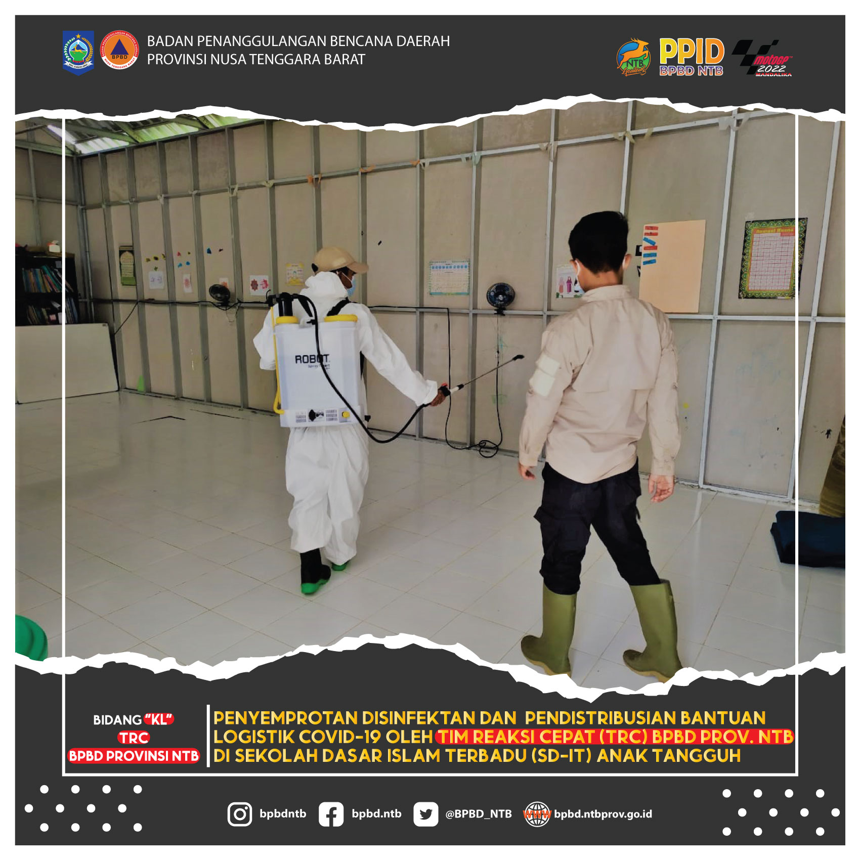 Penyemprotan Disinfektan dan Pendistribusian Bantuan Logistik Covid-19 oleh Tim Reaksi Cepat (TRC) di Sekolah Dasar Islam Terpadu (SD-IT) Anak Tangguh (Jum'at, 18 Februari 2022)