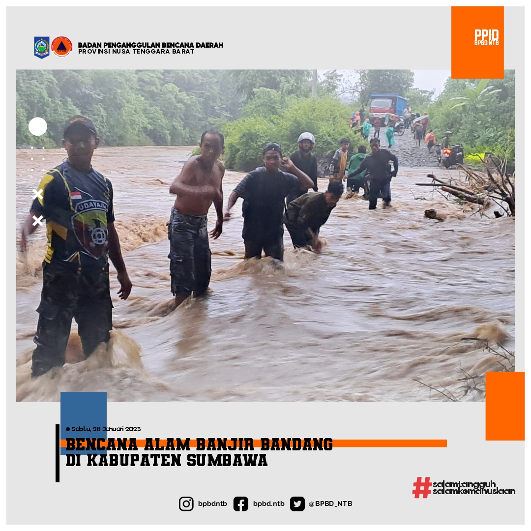 Terjadi Bencana Alam Banjir Bandang di Kabupaten Sumbawa 