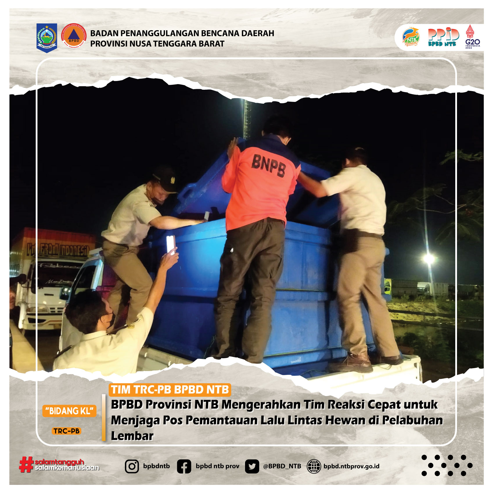 BPBD Provinsi NTB Mengerahkan Tim Reaksi Cepat untuk Menjaga Pos Pemantauan Lalu Lintas Hewan di Pelabuhan Lembar