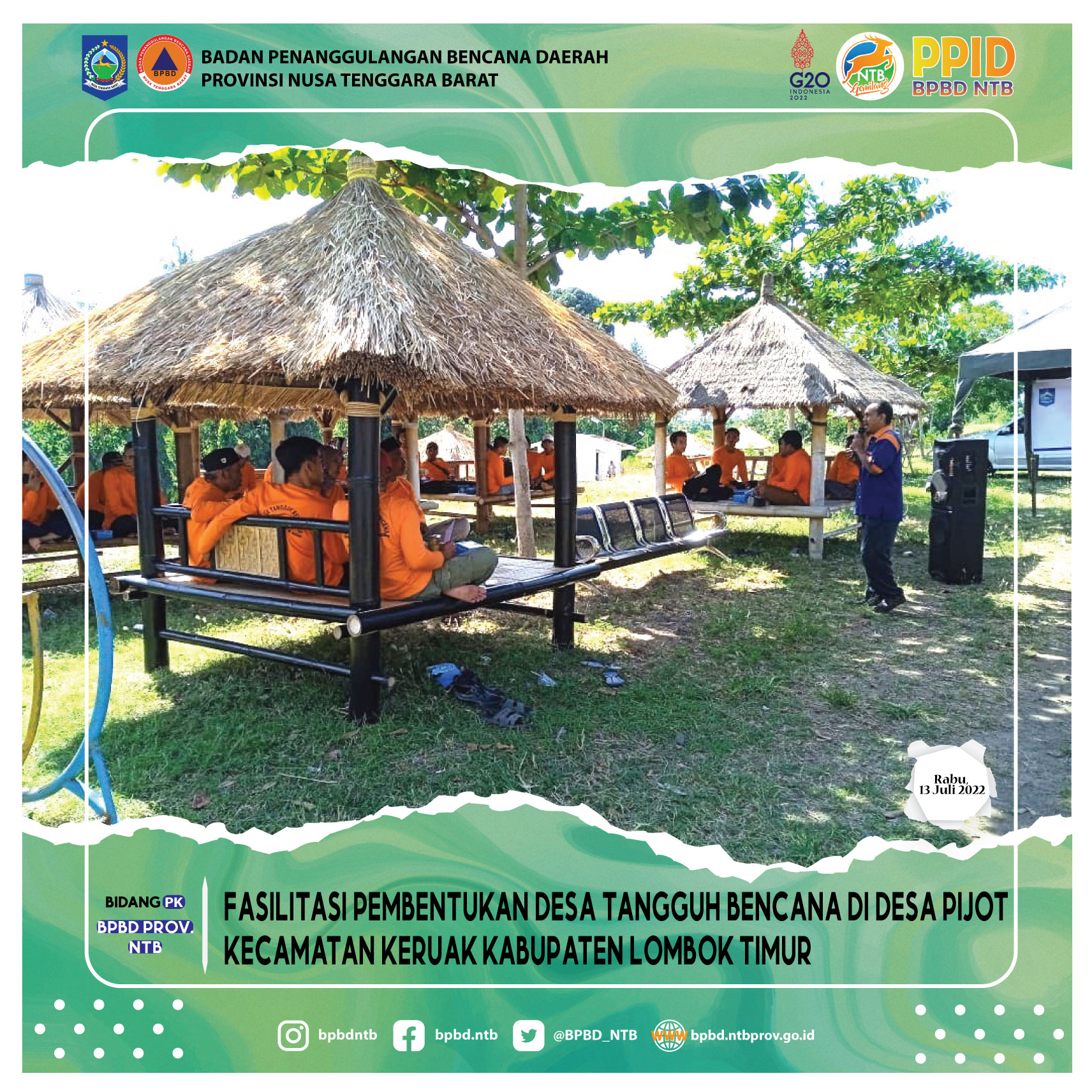 Pelatihan Fasilitasi pembentukan desa tangguh bencana di desa pijot kecamatan keruak kabupaten Lombok timur (Rabu, 13 Juli 2022)