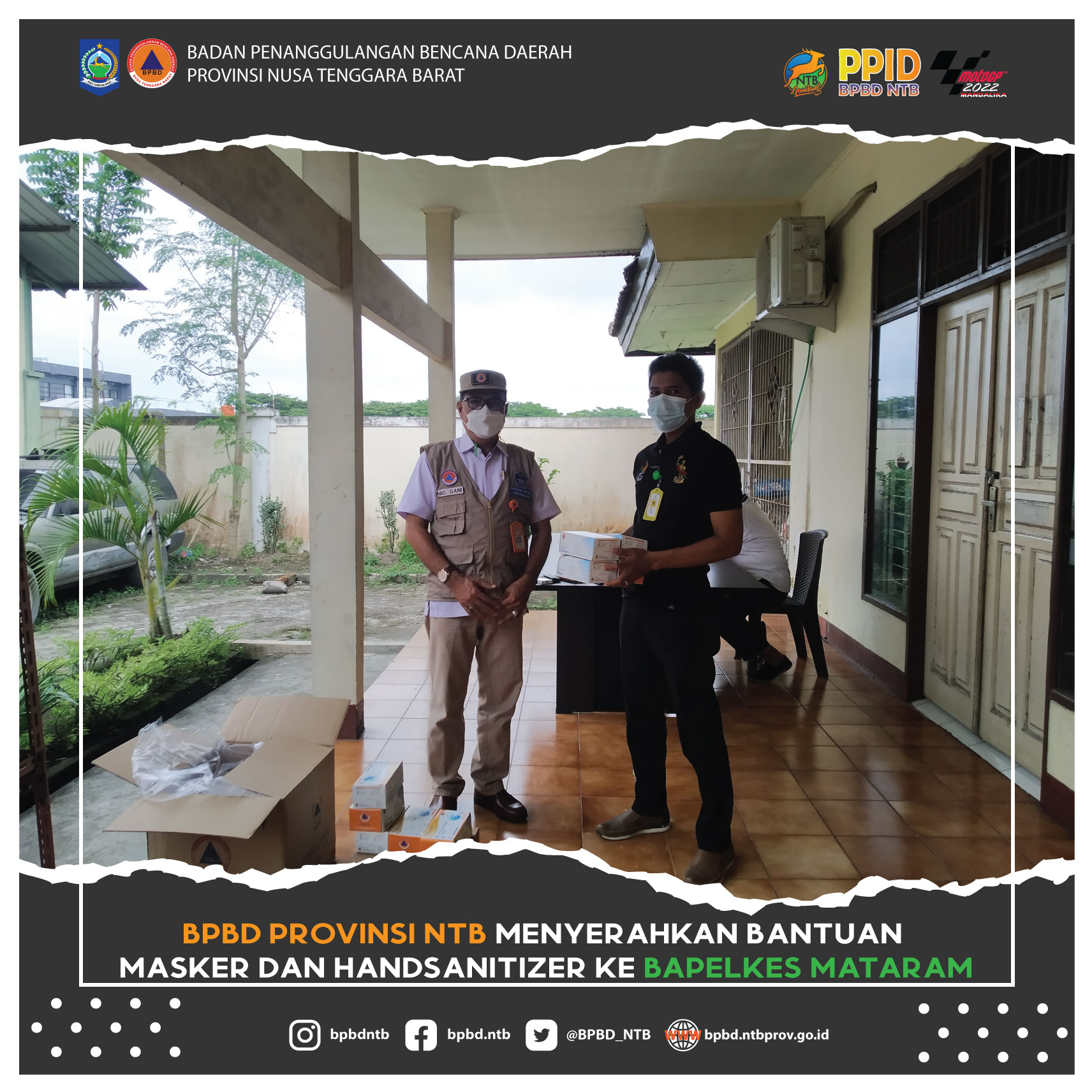 BPBD Provinsi NTB Menyerahkan Bantuan Masker dan Handsanitizer ke BAPELKES Mataram (Jum'at, 11 Februari 2022)
