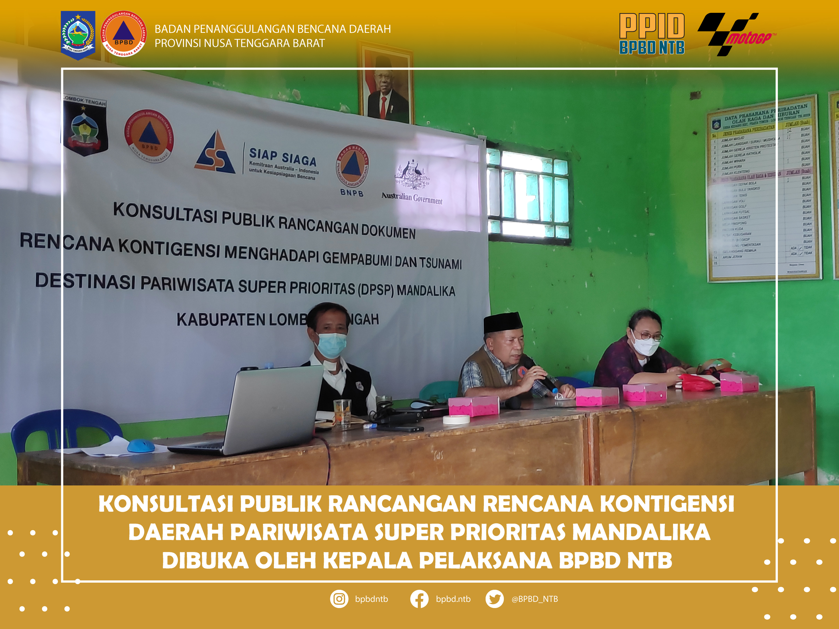 Hari Ketiga Konsultasi Publik Rancangan Rencana Kontigensi Daerah Pariwisata Super Prioritas Mandalika Dibuka Oleh Kepala Pelaksana BPBD NTB