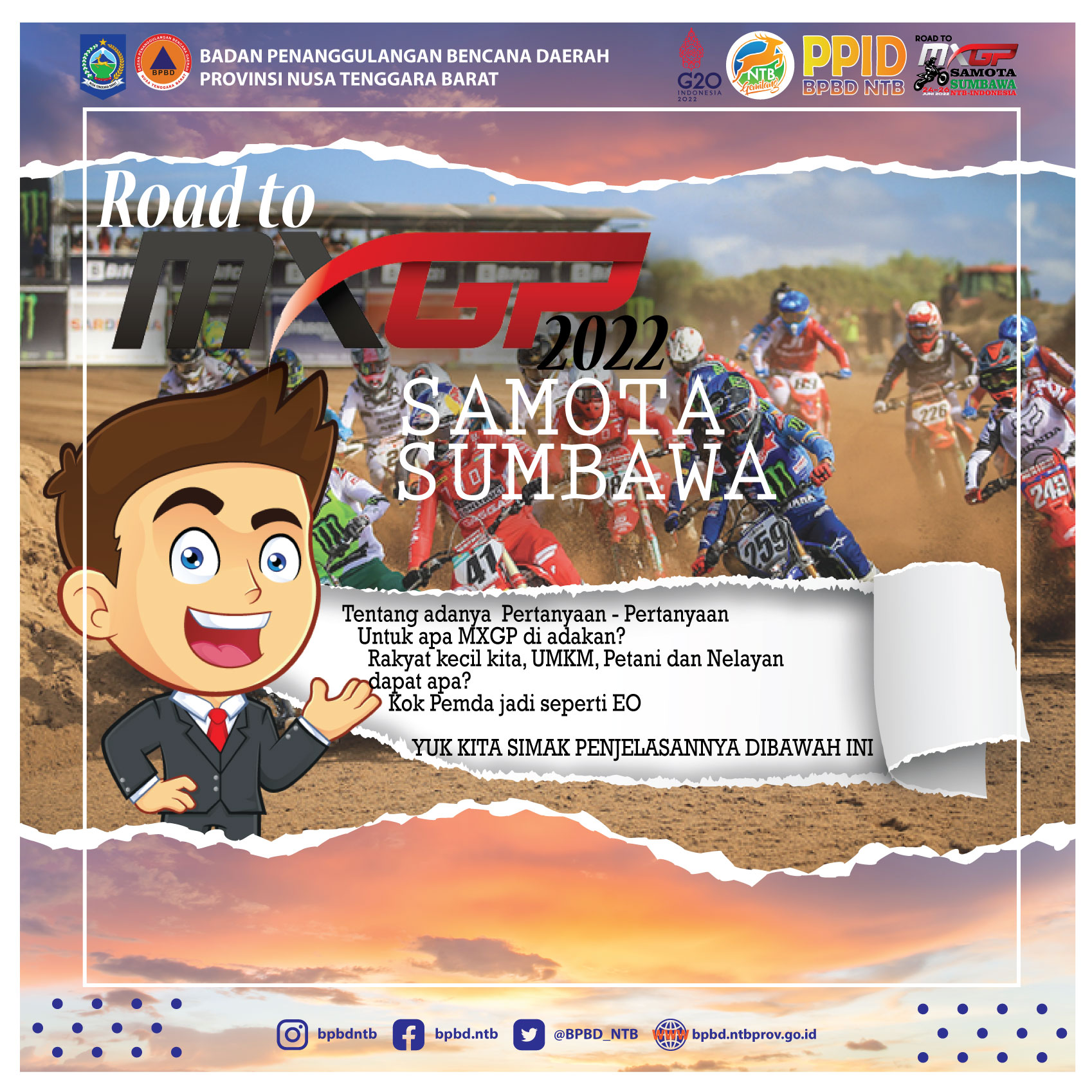 Tentang adanya  Pertanyaan-pertanyaan Untuk apa MXGP di adakan? Rakyat kecil kita, UMKM, Petani dan Nelayan dapat apa? Kok Pemda jadi seperti EO ?