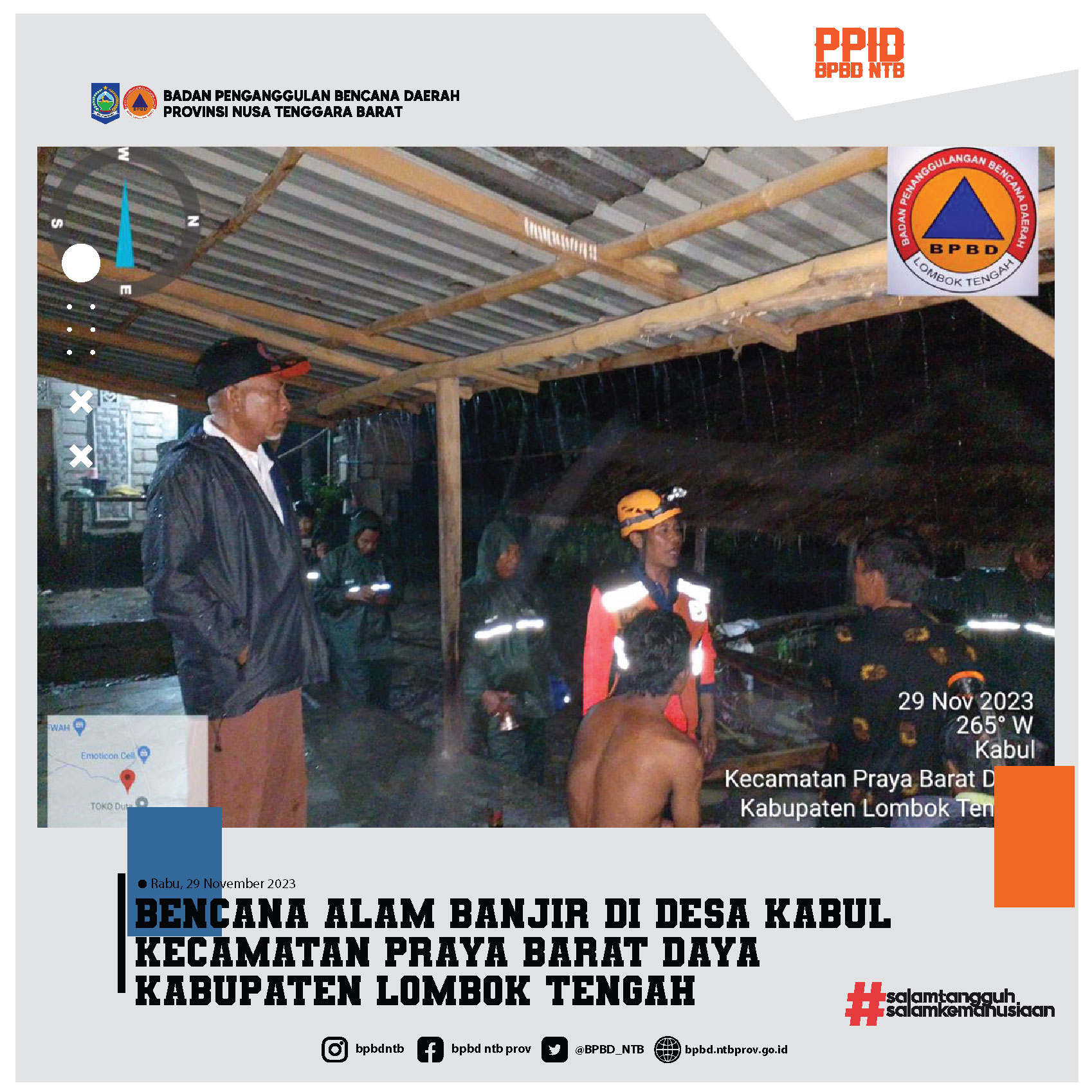 Bencana Alam Banjir Desa Kabul Kecamatan Praya Barat Daya Kabupaten Lombok Tengah (Rabu, 29 November 2023)
