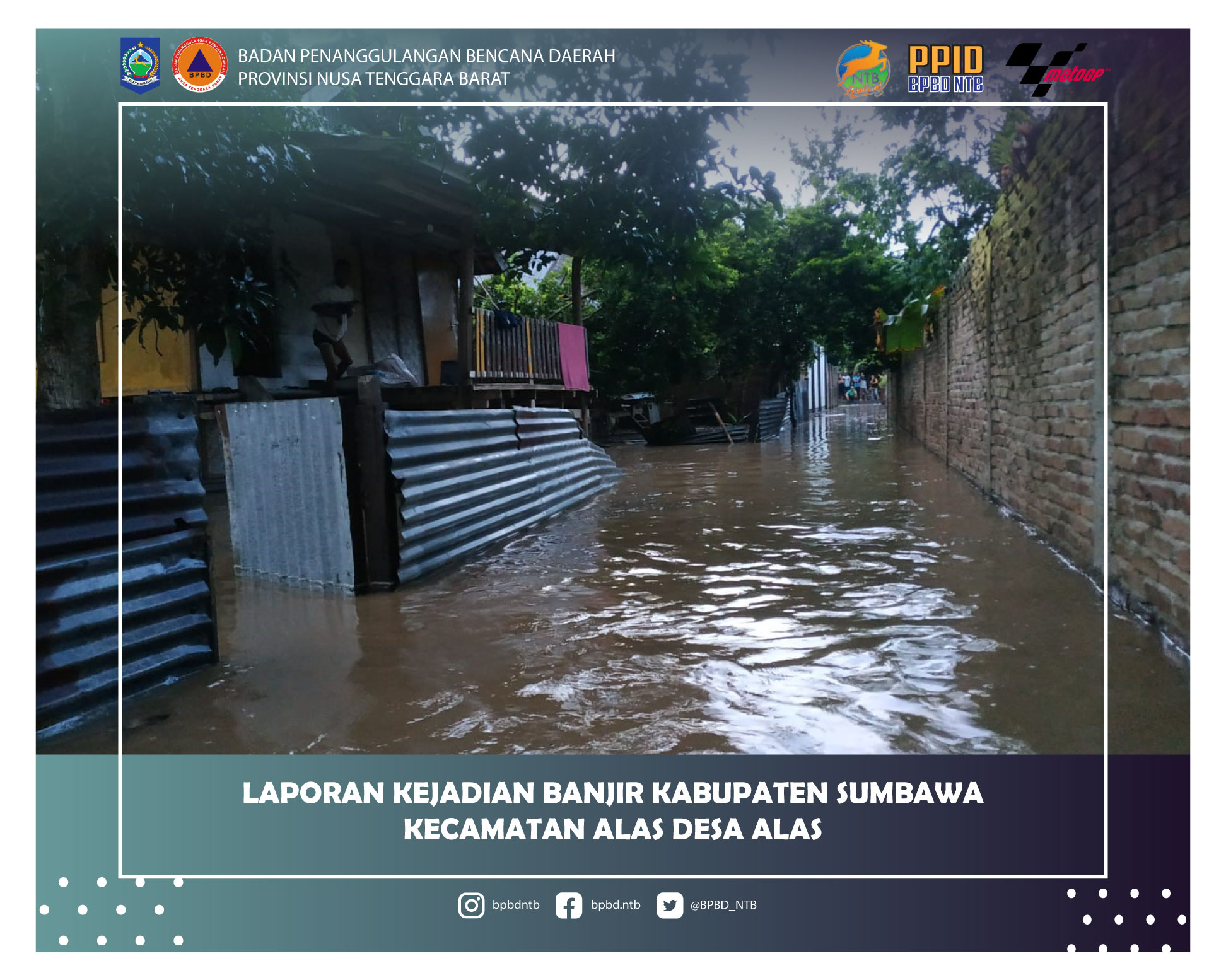 Laporan Kejadian Bencana Banjir Desa Alas Kabupaten Sumbawa