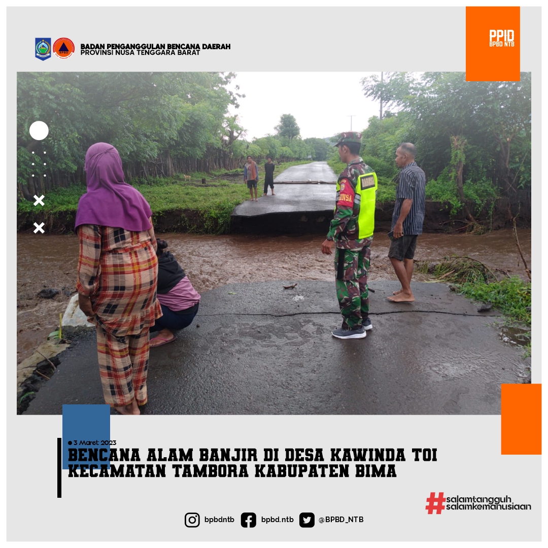 Bencana Alam Bnjir di Desa Kawinda Toi Kecamatan Tambora Kabupaten Bima