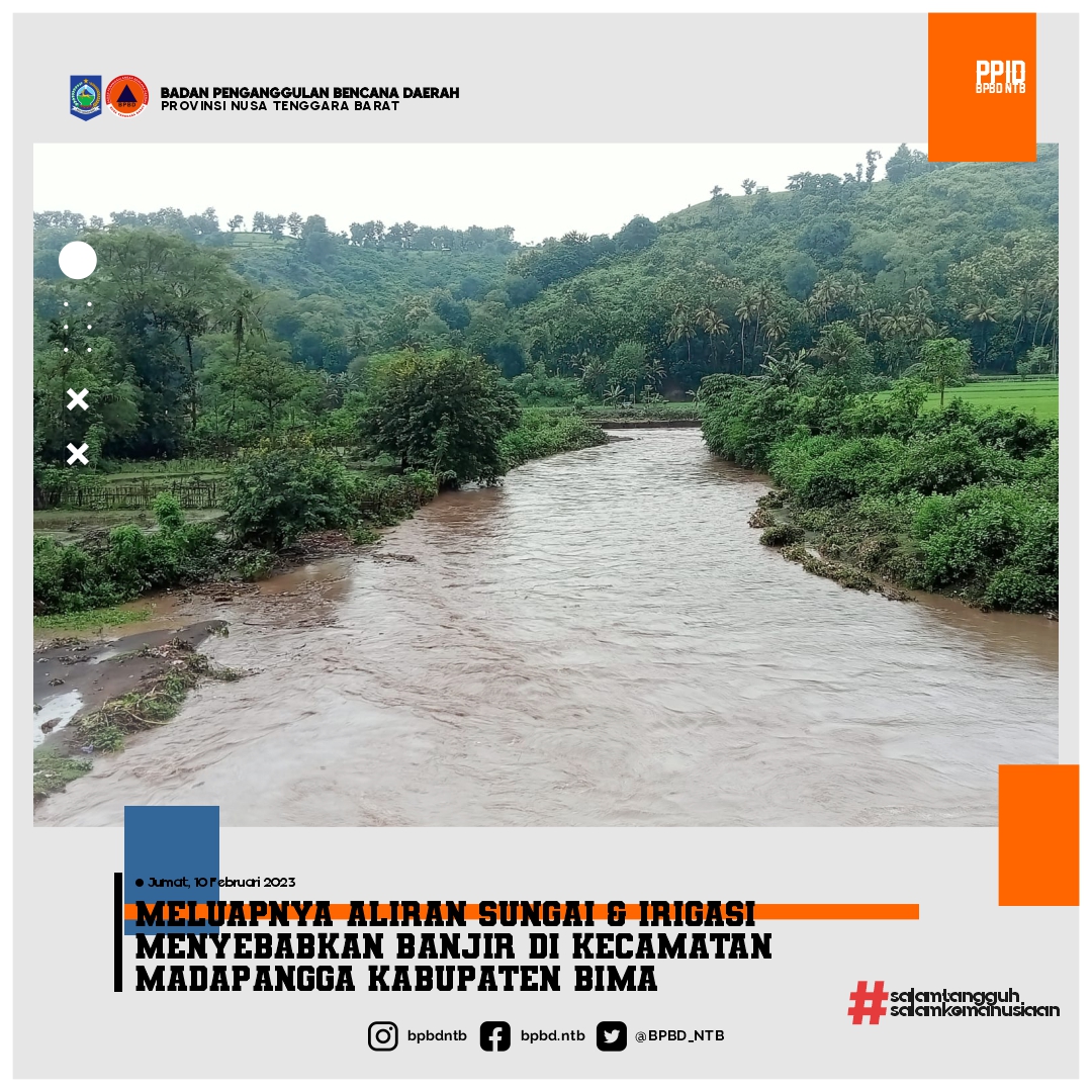 Bencana Alam Banjir di Desa Ncandi & Desa Monggo Kecamatan Madapangga Kabupaten Bima
