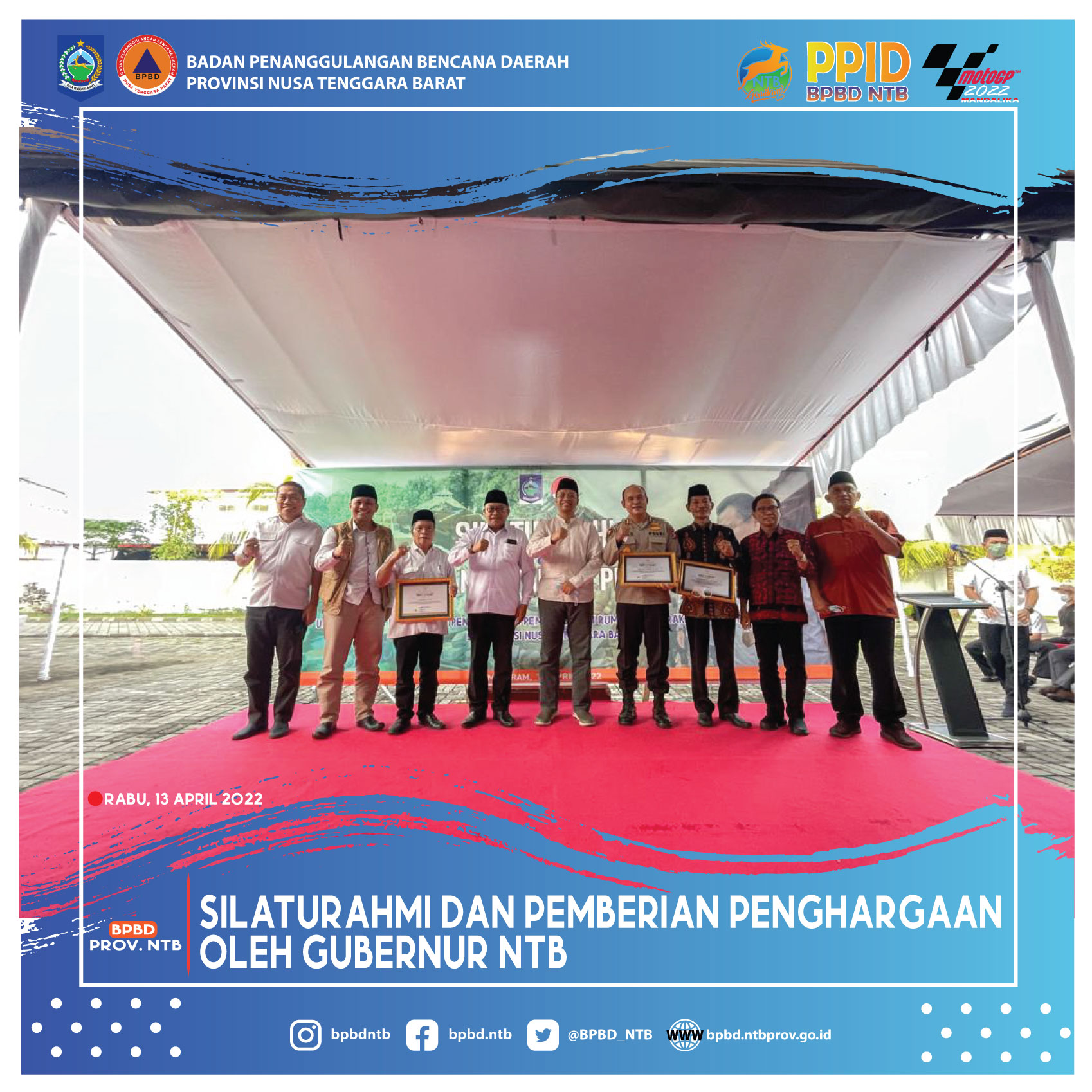 Silaturahmi dan Pemberian Penghargaan Oleh Gubernur NTB (Rabu, 14 April 2022)