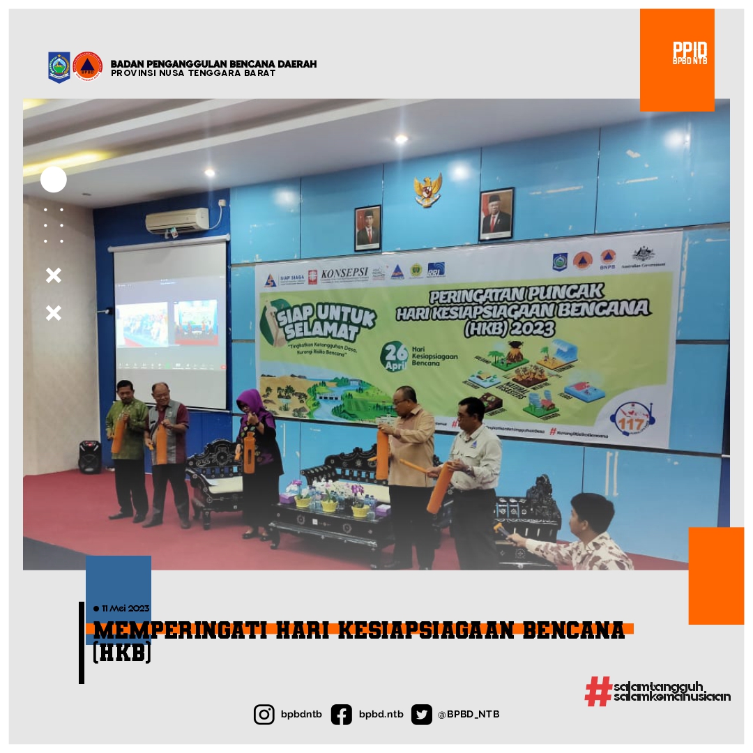 Memperingati Hari Kesiapsiagaan Bencana (HKB) Tahun 2023