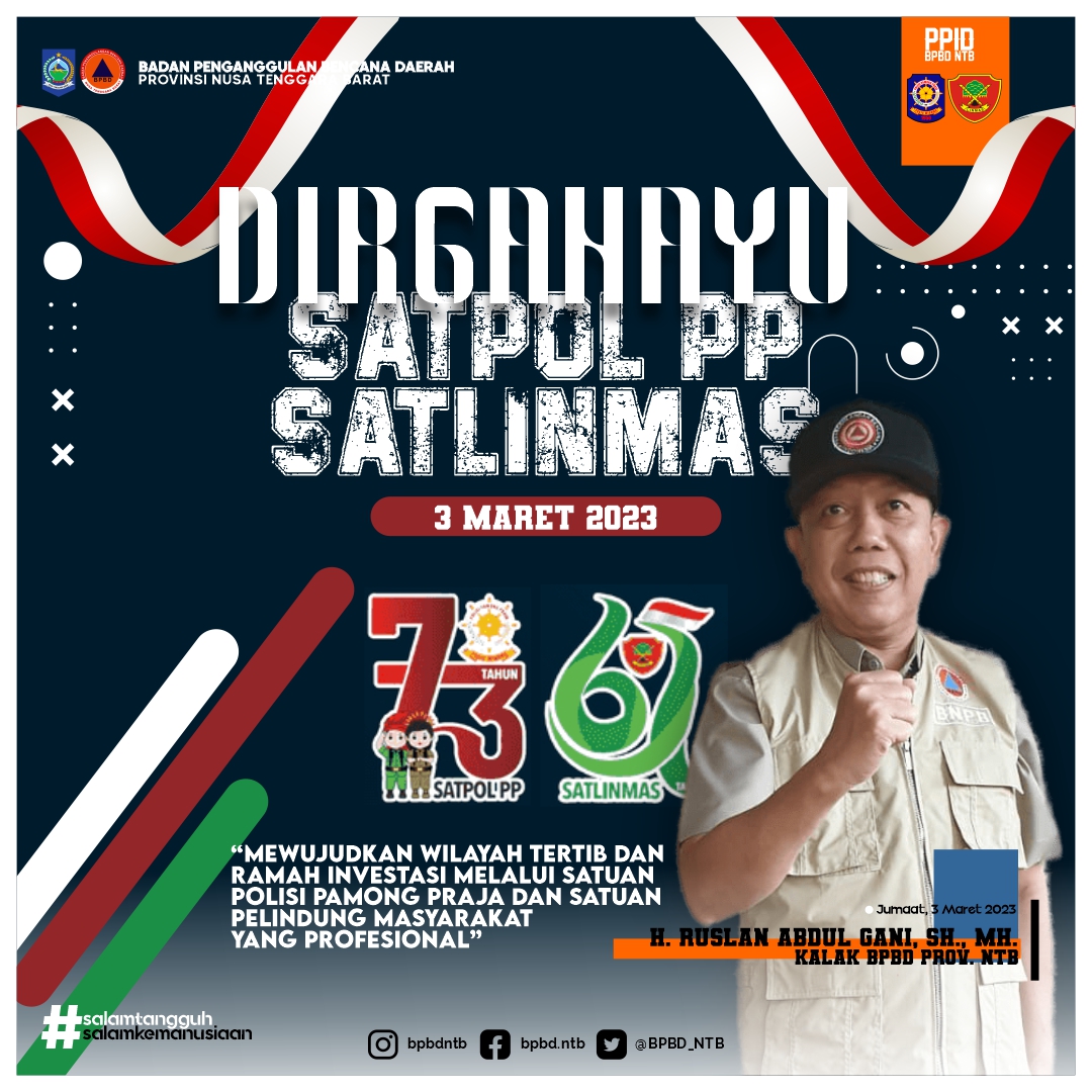 Dirgahayu Satuan Polisi Pamong Praja (Satpol PP) dan Satuan Perlindungan Masyarakat (Satlinmas).
