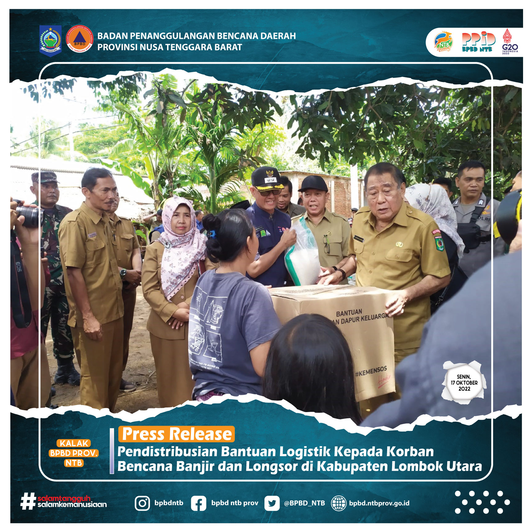 Pendistribusian Bantuan Logistik Kepada Korban Bencana Banjir dan Longsor di Kabupaten Lombok Utara (Senin, 17 oktober 2022)