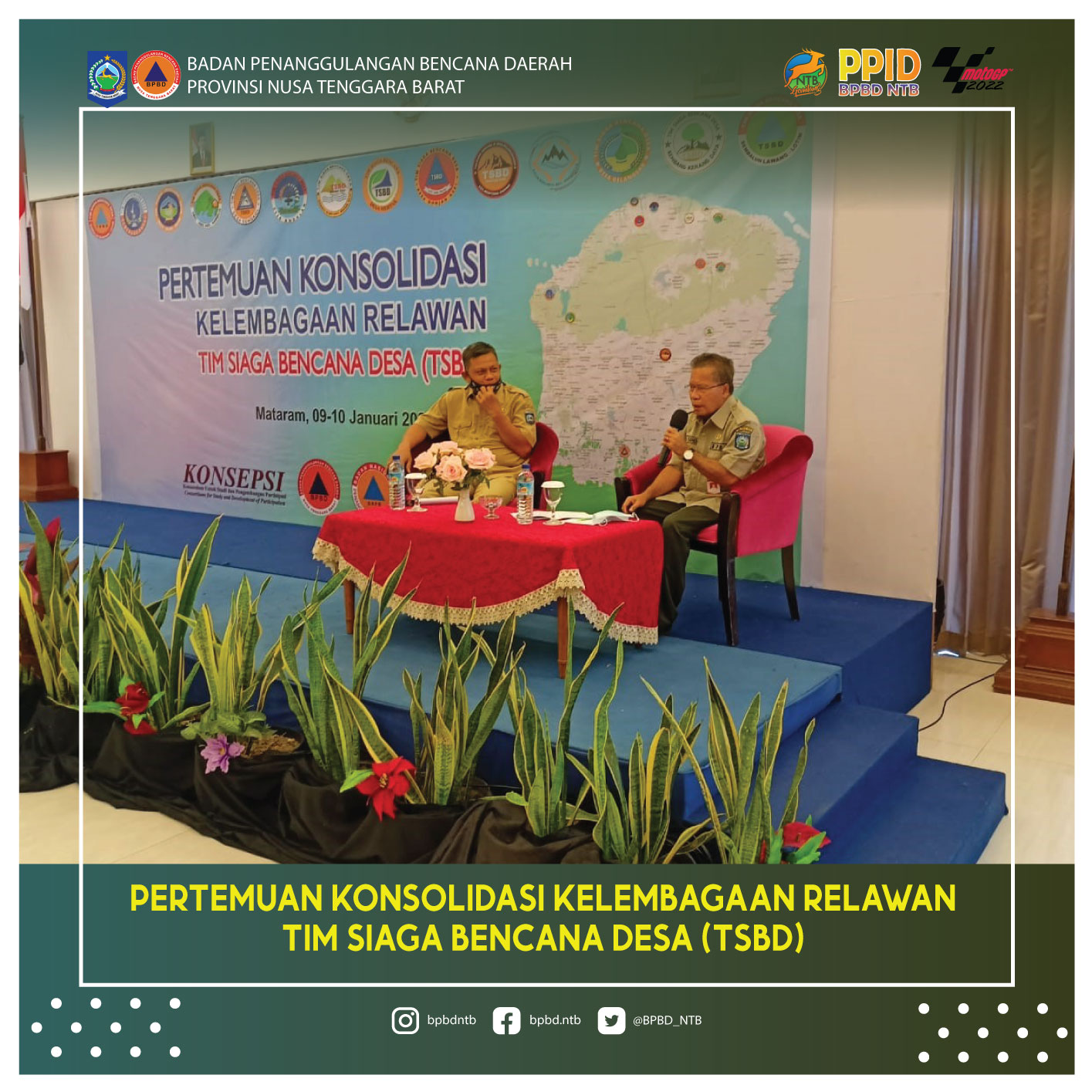 Pertemuan Konsolidasi Kelembagaan Relawan Tim Siaga Bencana Desa (TSBD) 