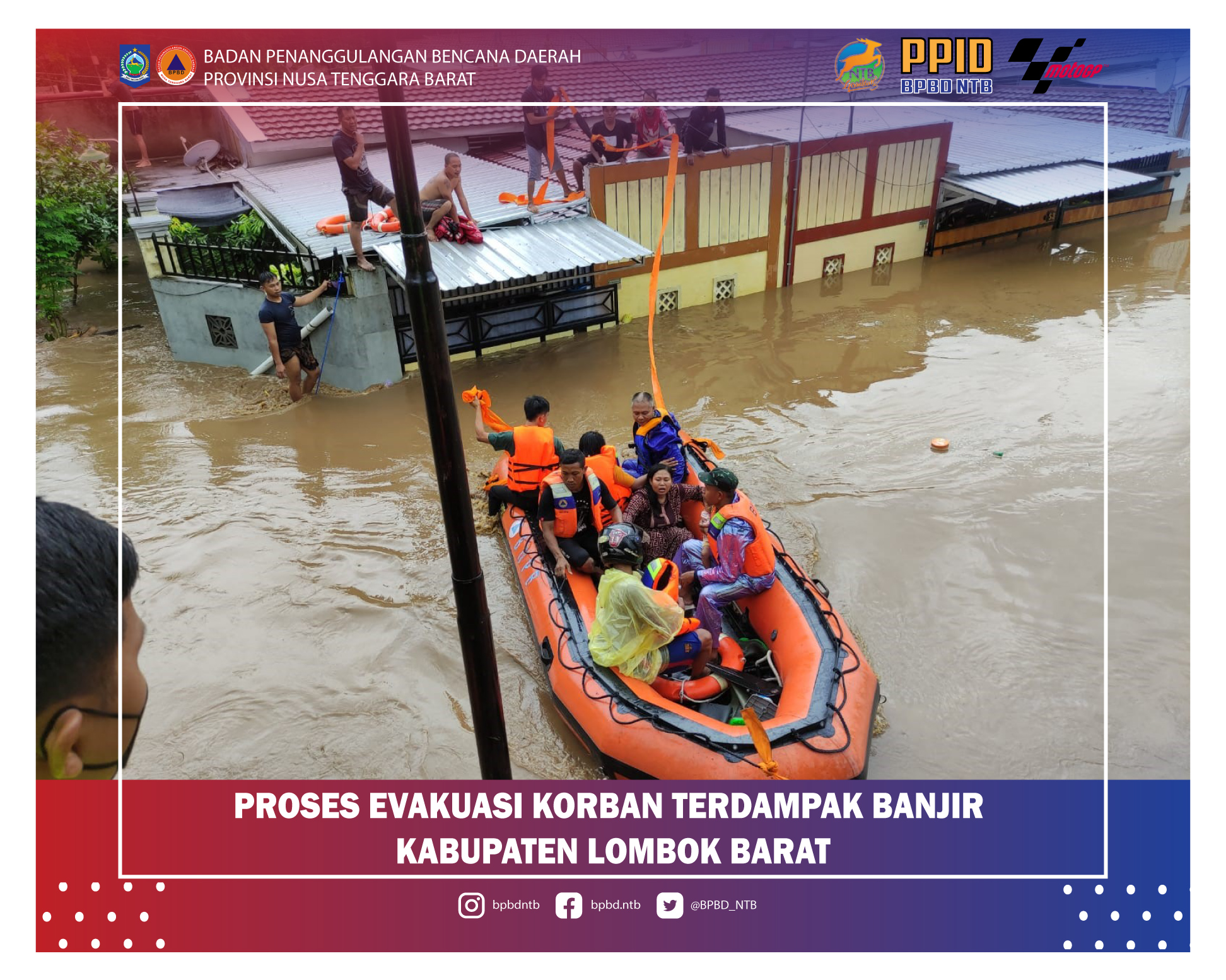 Proses Evakuasi Korban Bencana Banjir Kabupaten Lombok Barat