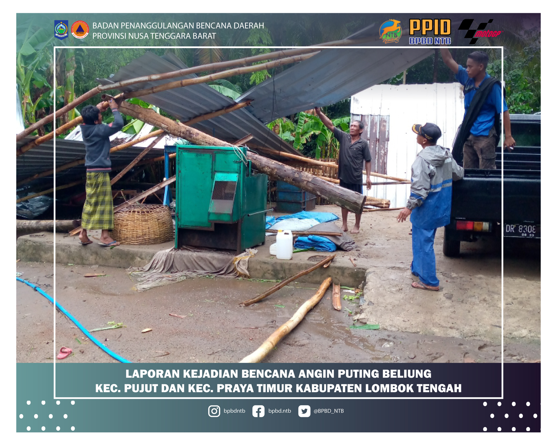Laporan Kejadian Bencana Angin Puting Beliung Kabupaten Lombok Tengah